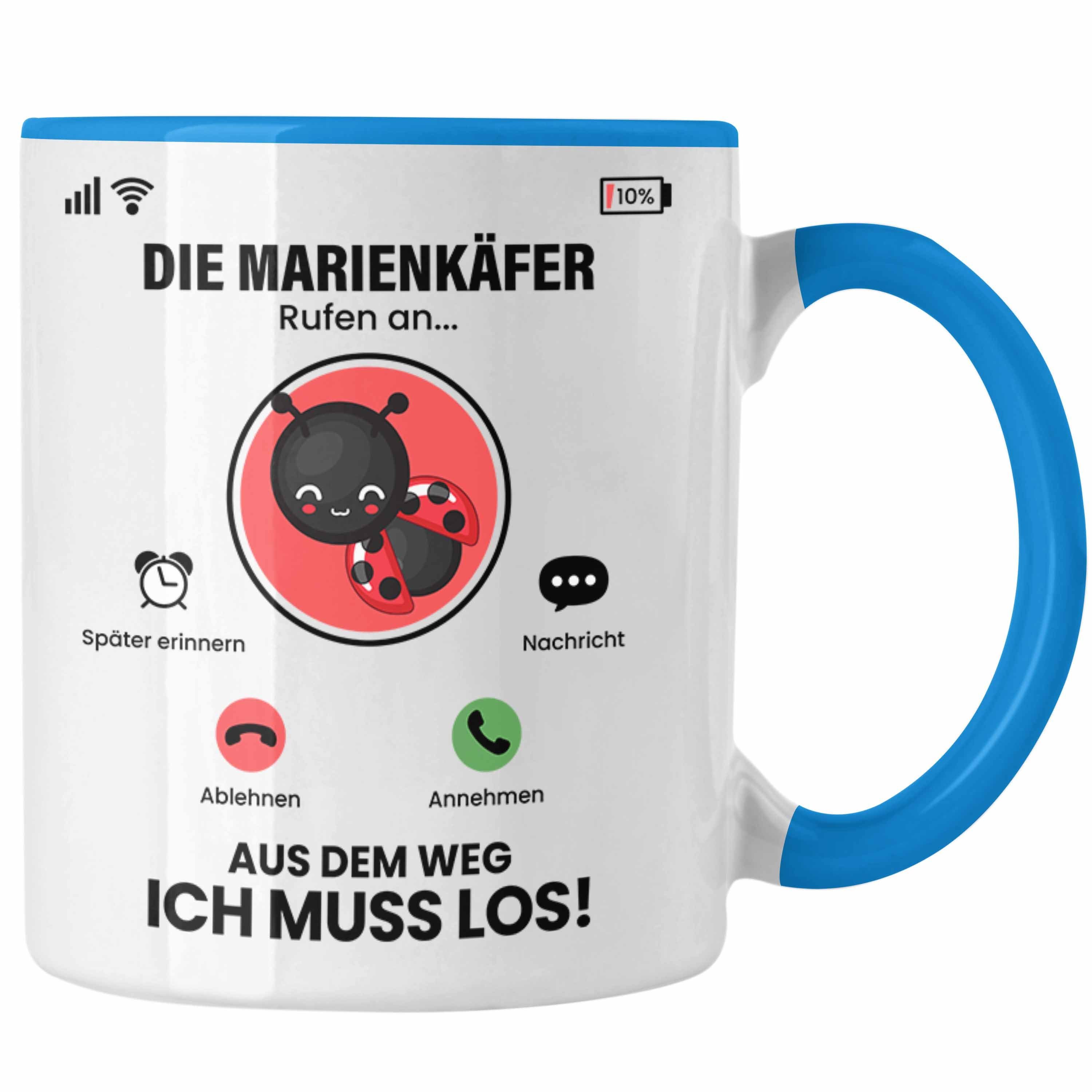Trendation Tasse Die Marienkäfer Rufen An Tasse Geschenk für Marienkäfer Züchter Besitz Blau