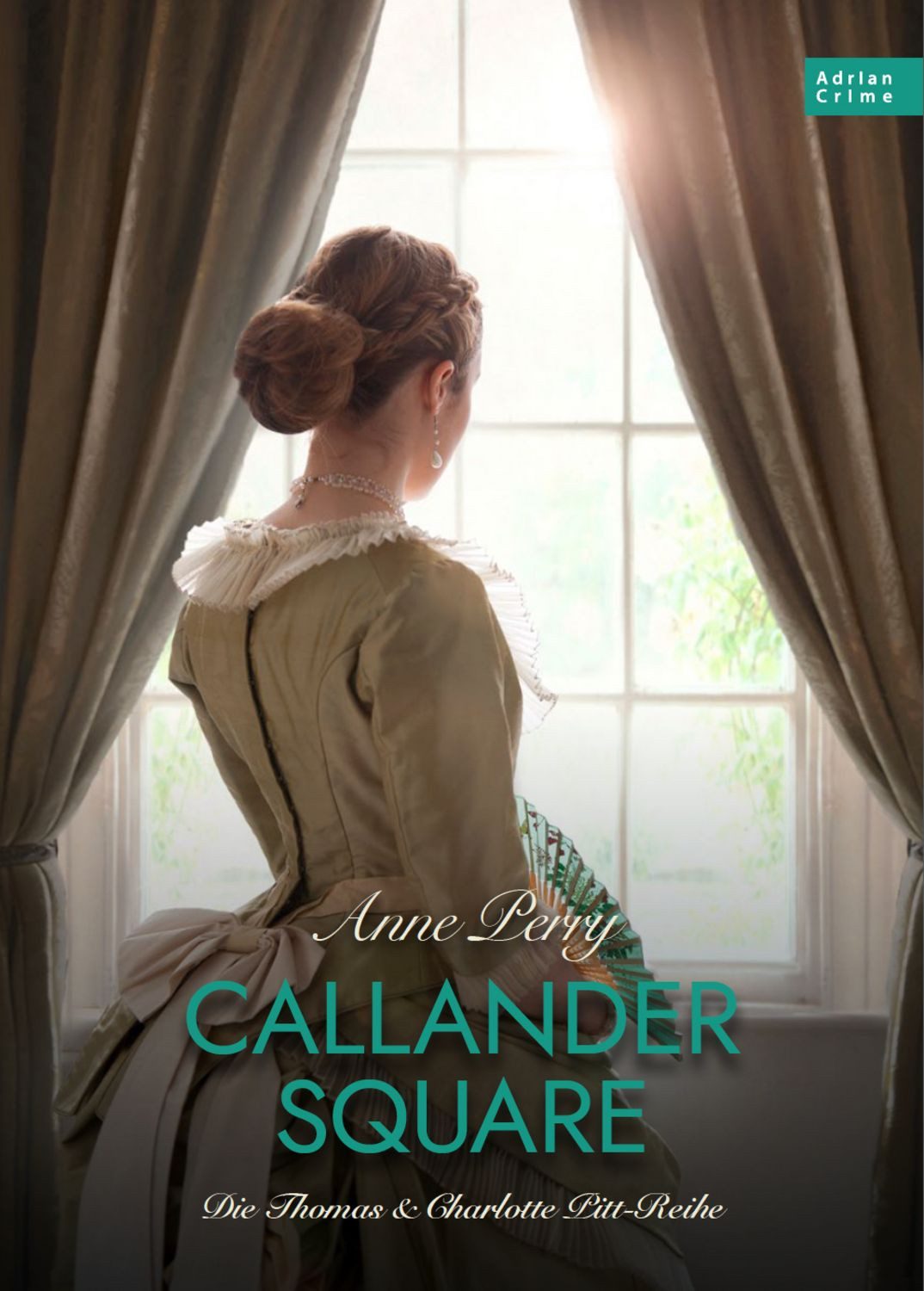 Callander Square / Anne Perry