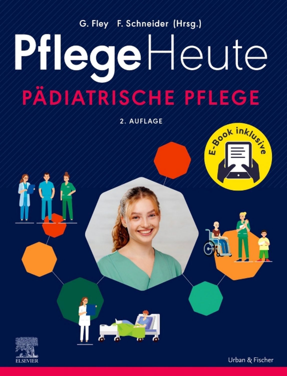 Pflege Heute - Pädiatrische Pflege / diverse