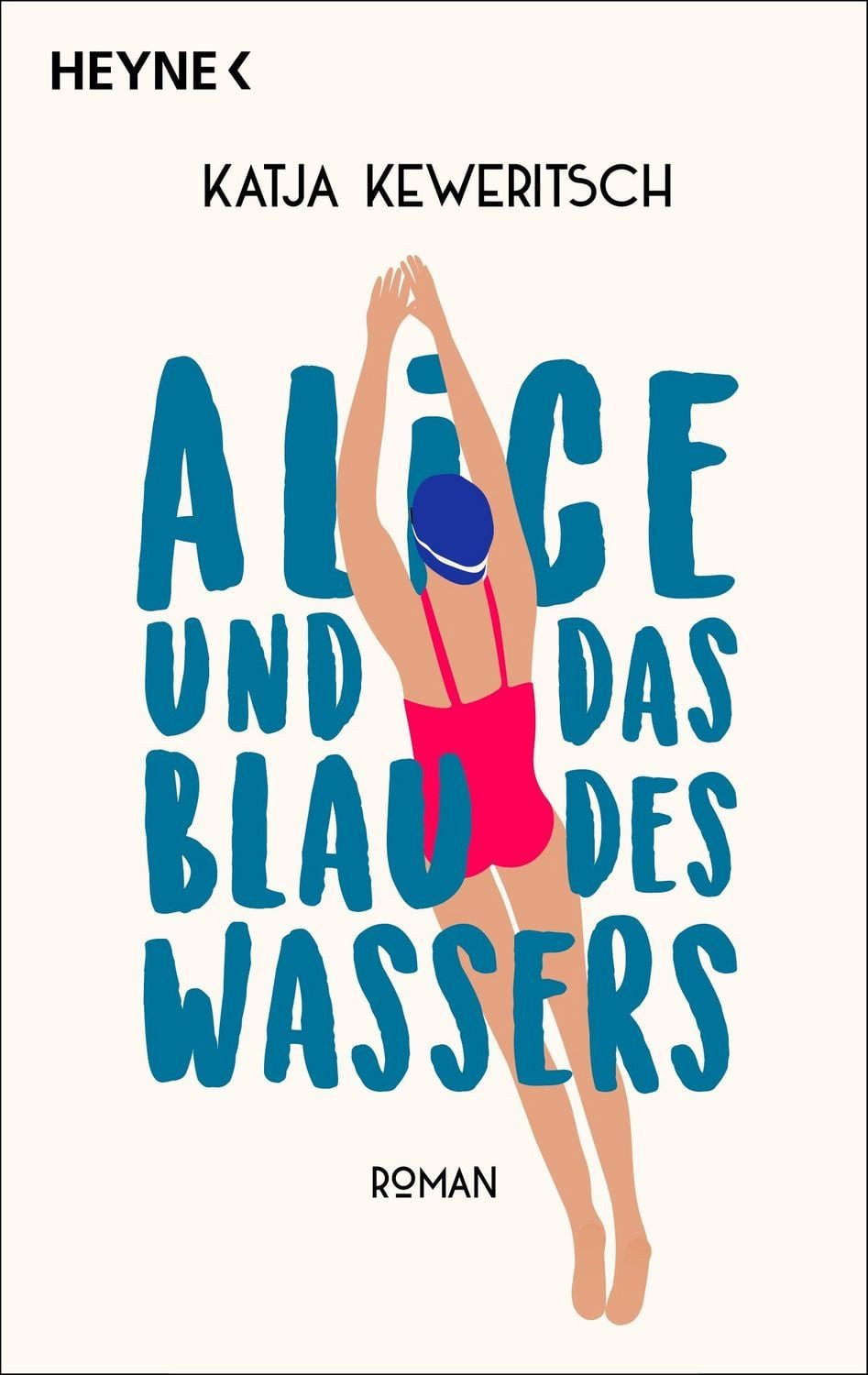 Alice und das Blau des Wassers / Katja Keweritsch
