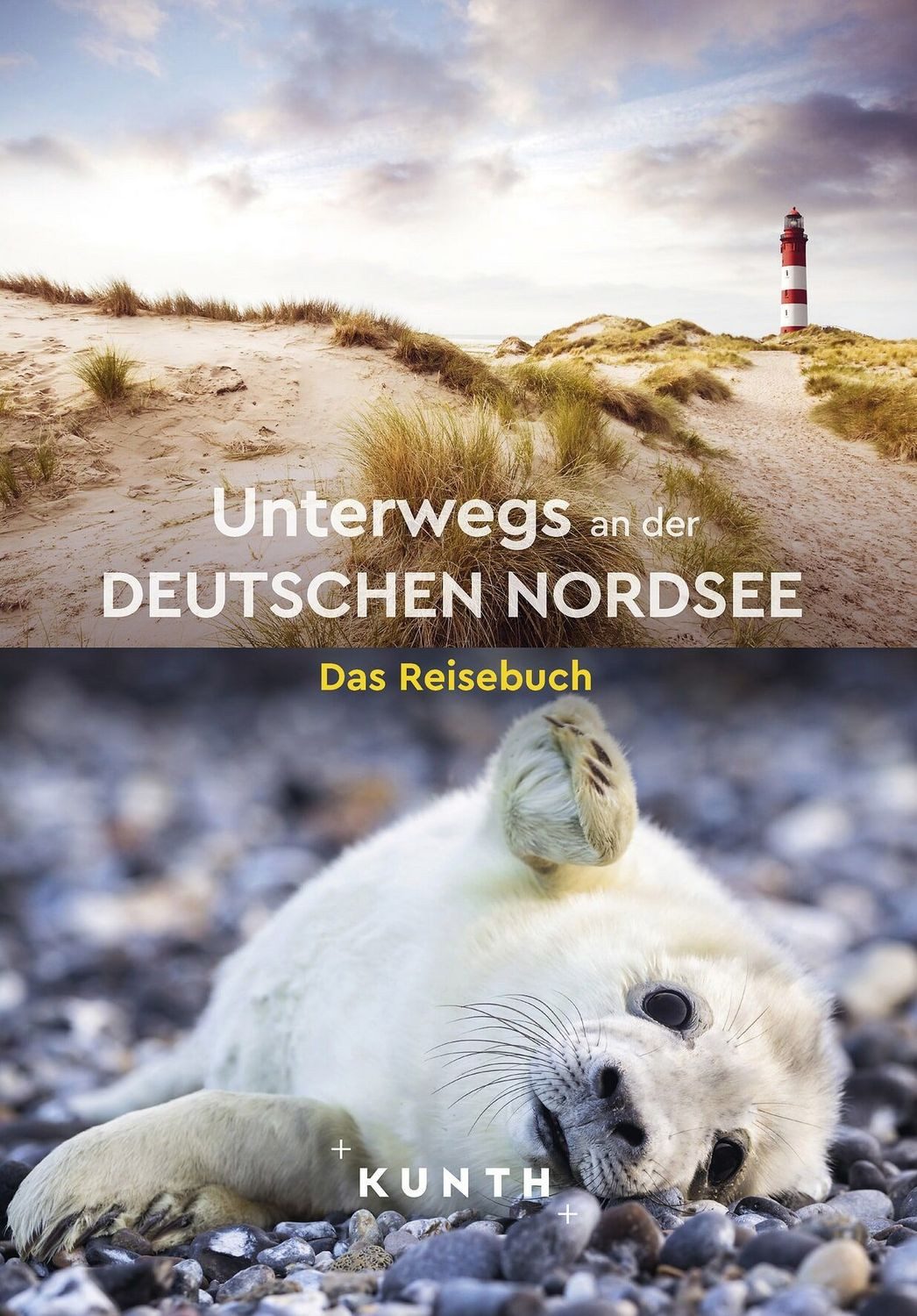 KUNTH Unterwegs an der deutschen Nordsee / Kunth Verlag