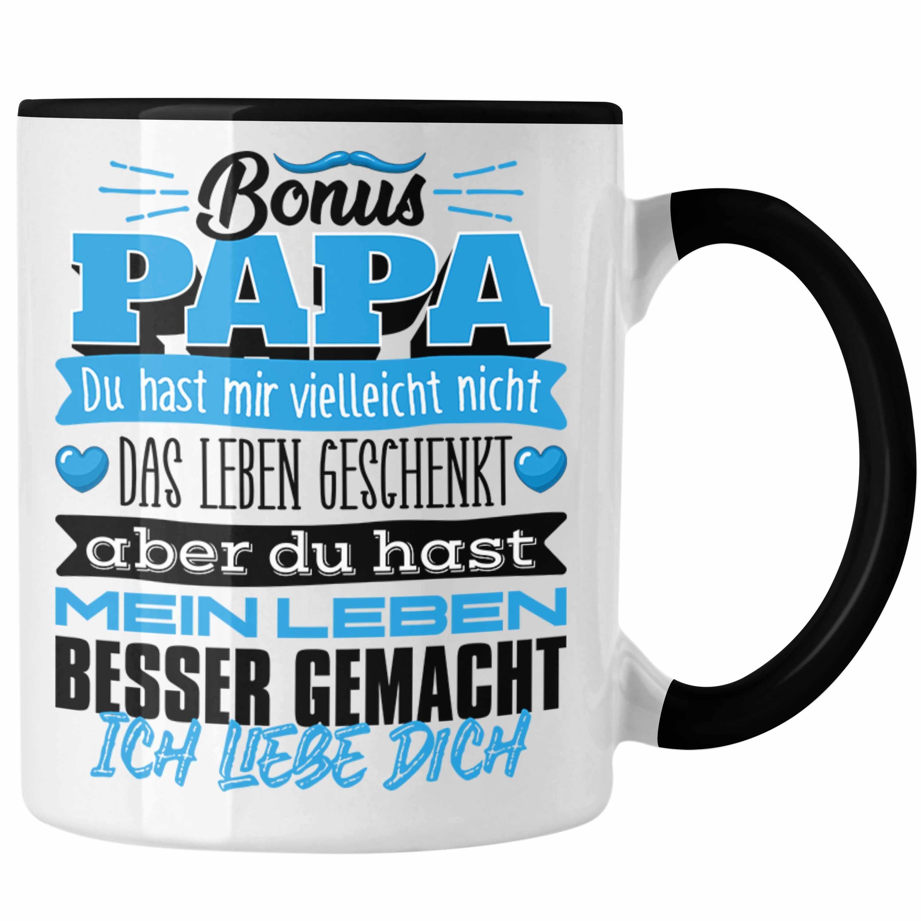 Trendation Tasse Bonus Papa Tasse Geschenk Du Hast Mir Vielleicht Nicht Das Leben Gesch Schwarz