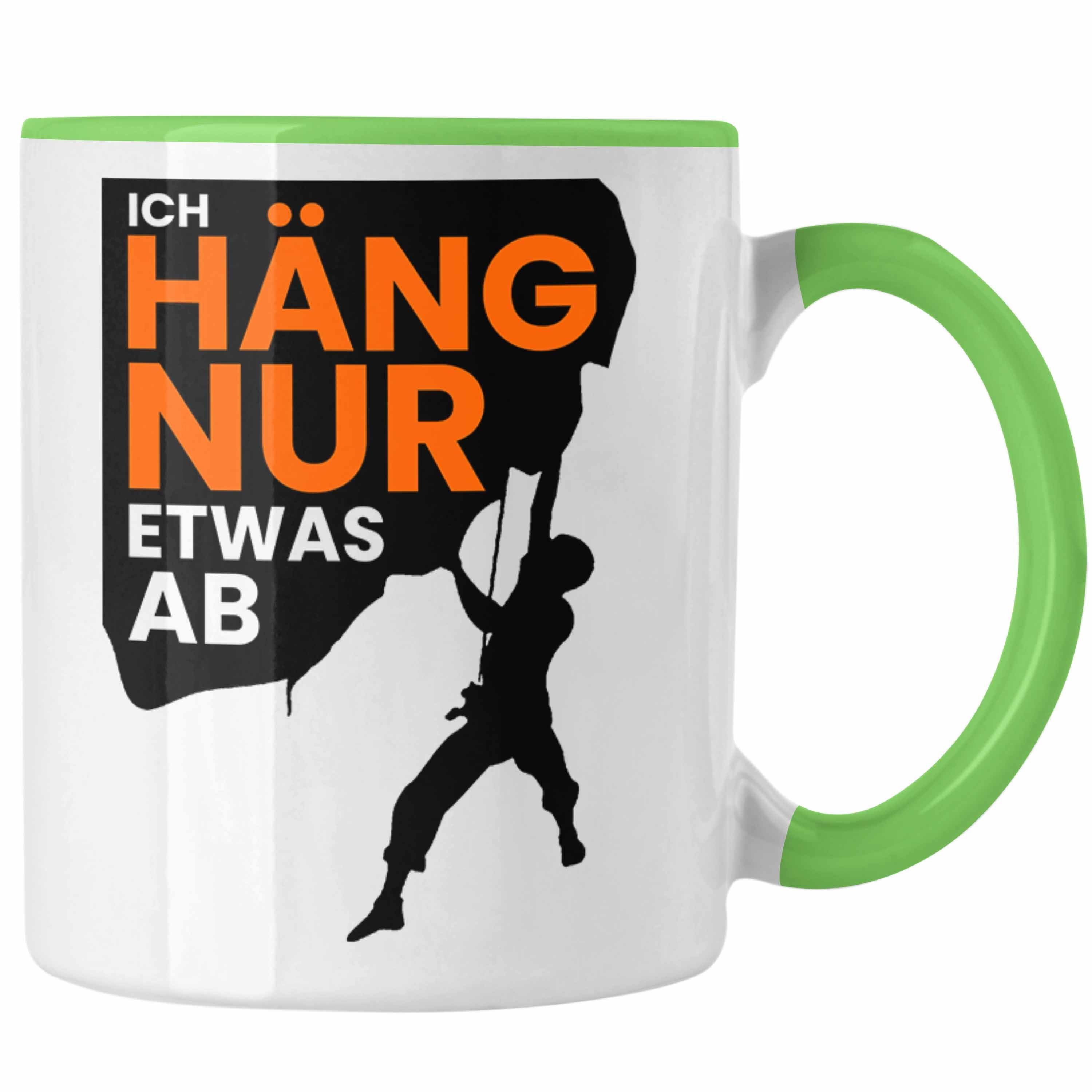 Trendation Tasse Lustige Kletter-Tasse "Ich häng nur etwas ab" Geschenkidee für Boulder Grün