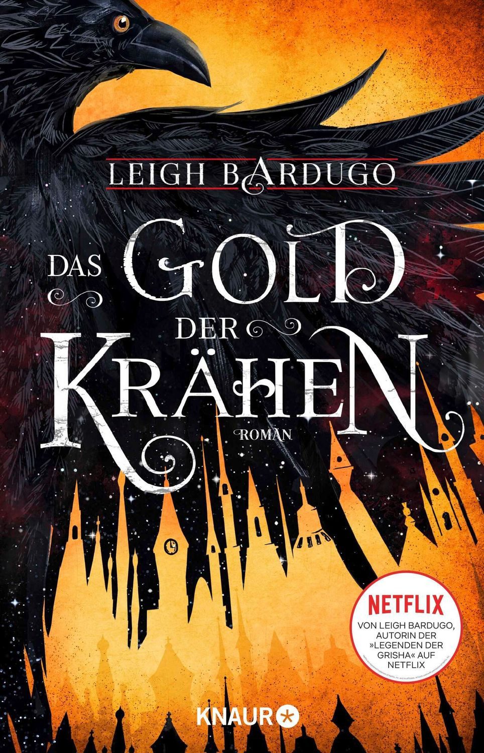 Das Gold der Krähen / Leigh Bardugo