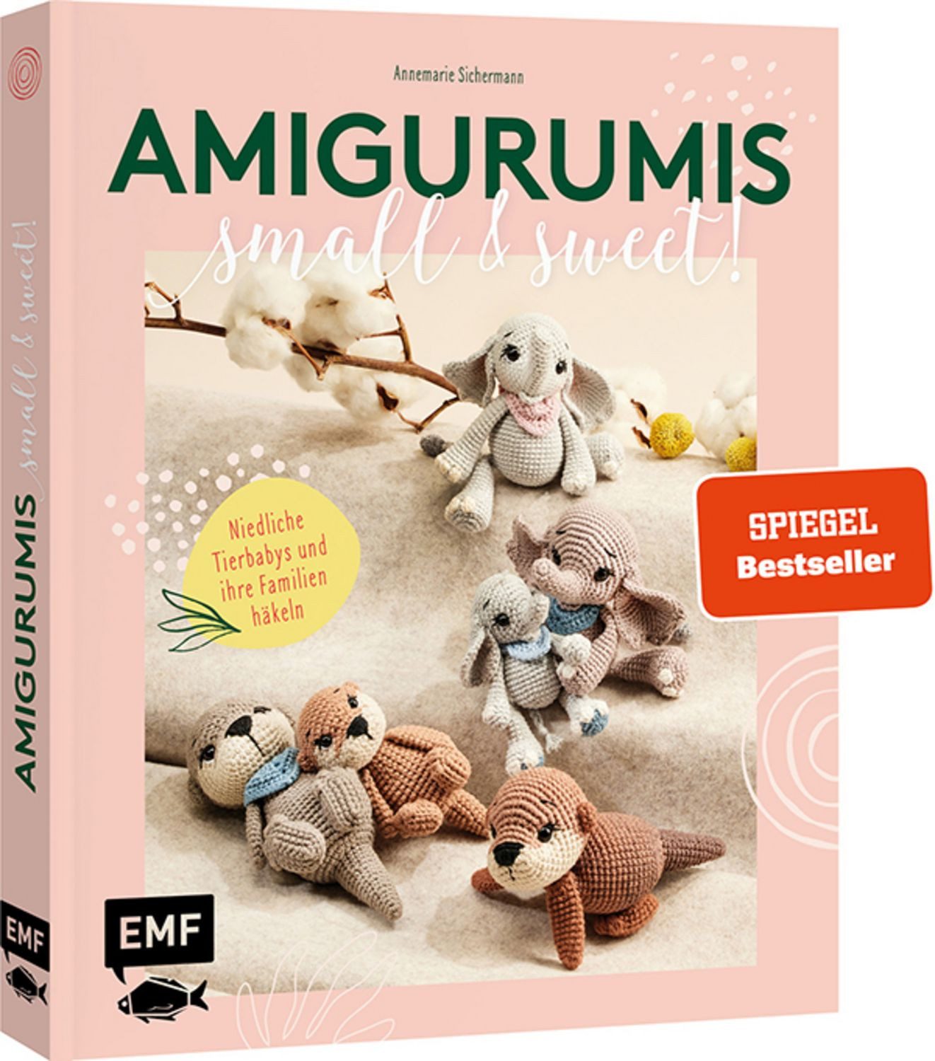 Amigurumis – small and sweet! / Annemarie Sichermann