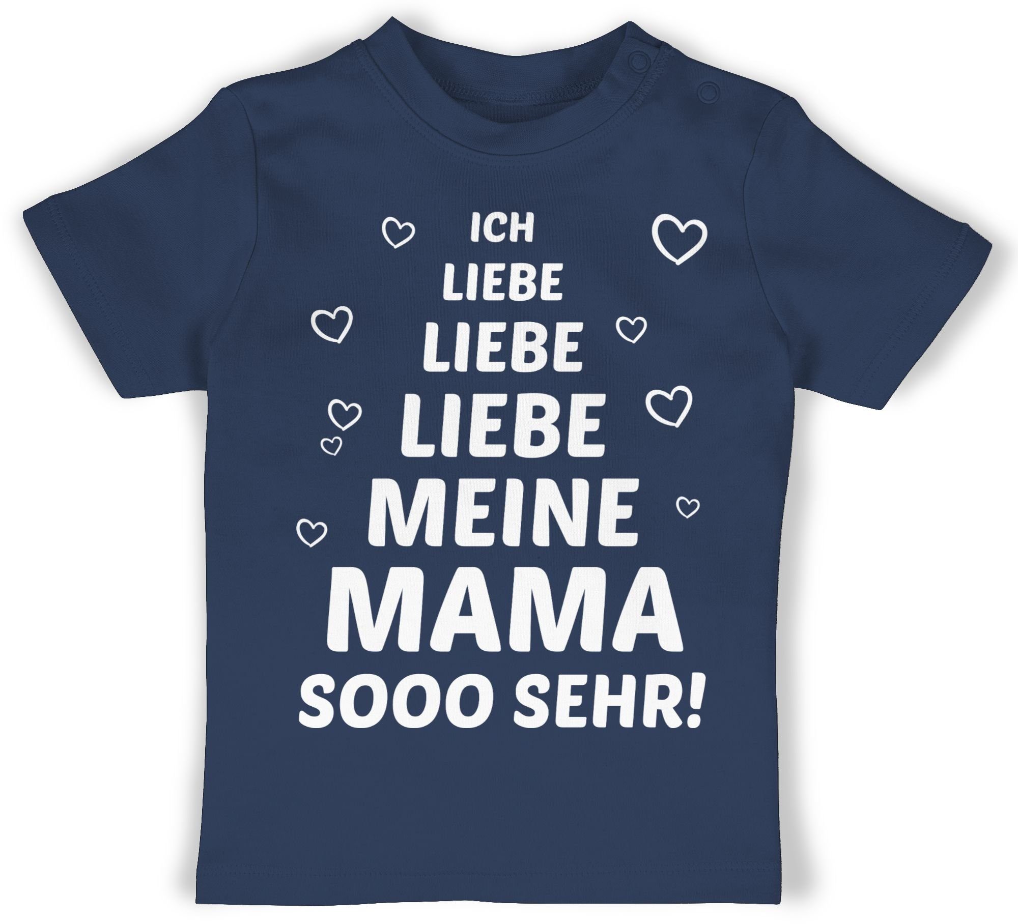 Shirtracer T-Shirt Ich liebe meine Mama so sehr Muttertagsgeschenk 1 Navy Blau