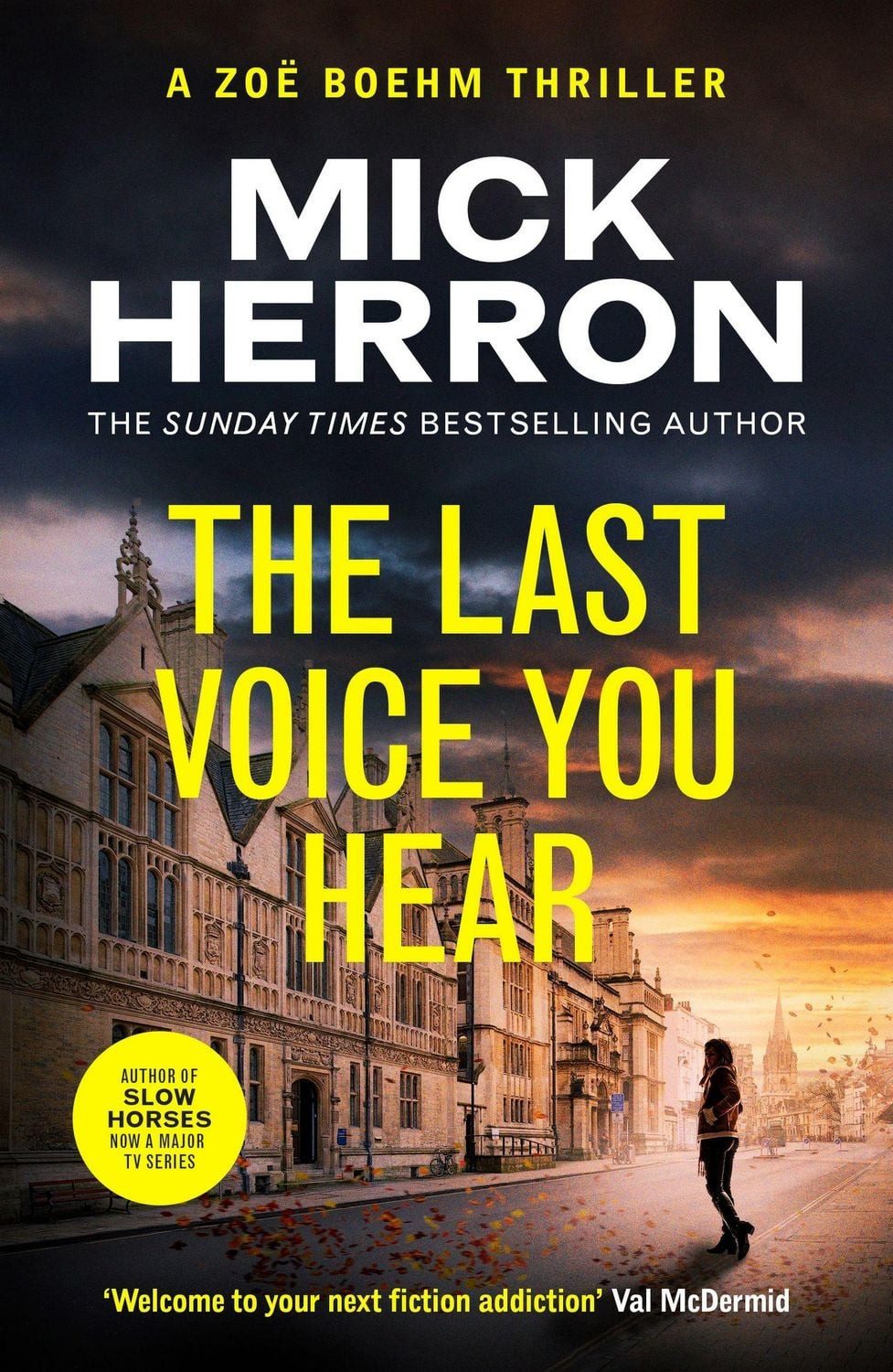 The Last Voice You Hear / Mick Herron