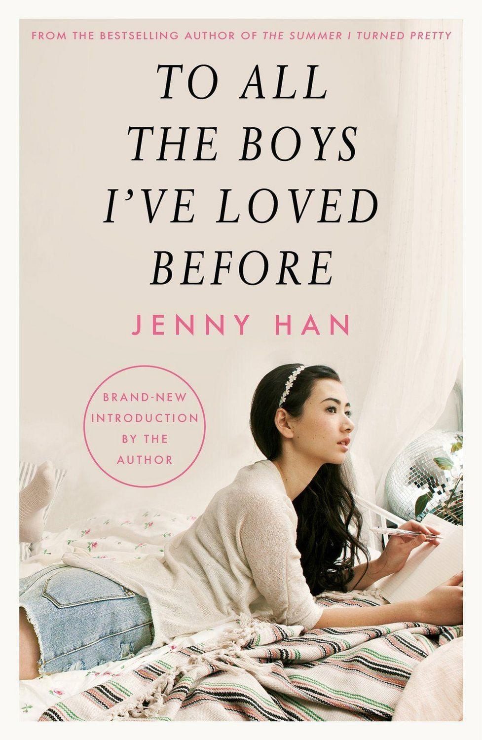 To All the Boys I've Loved Before / Jenny Han