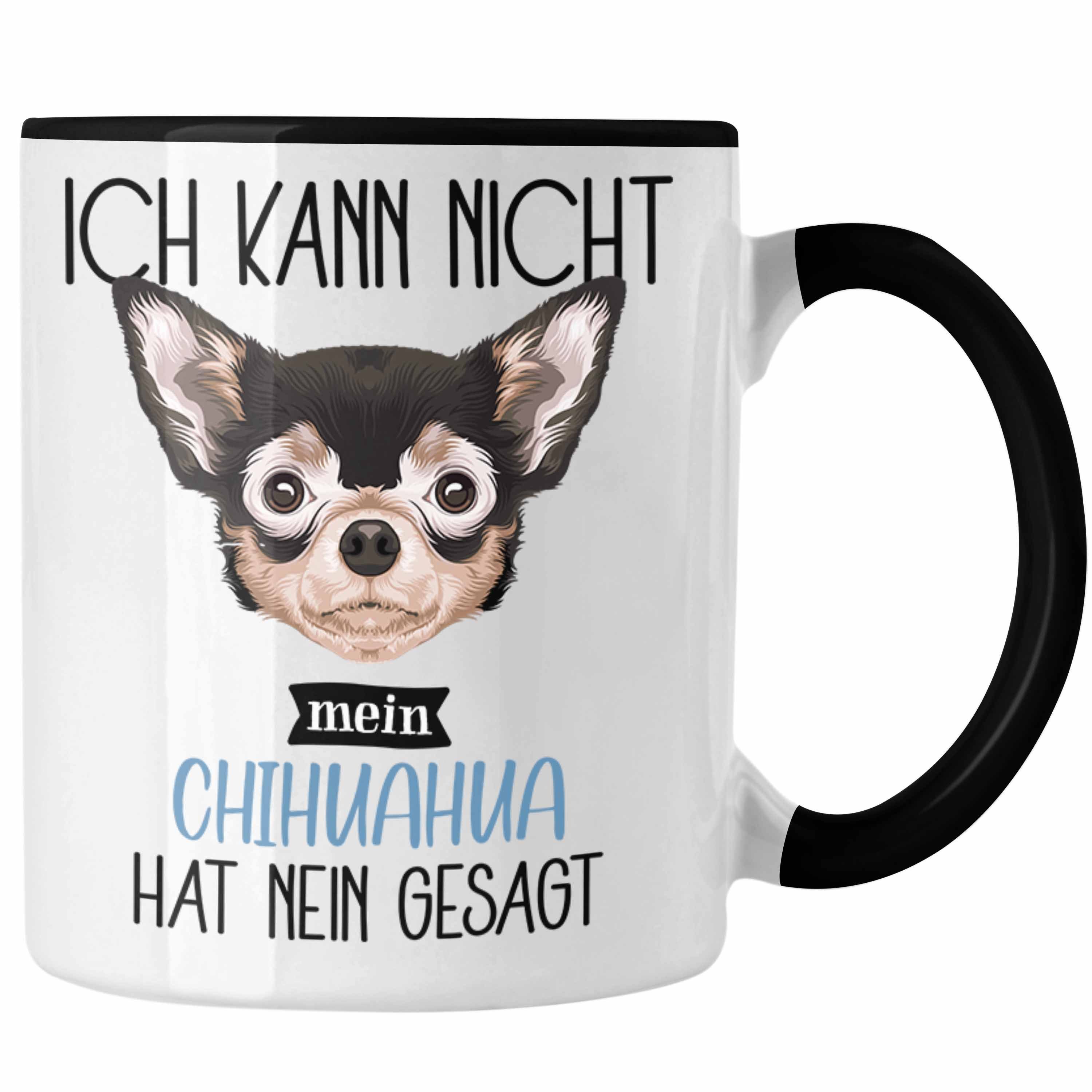 Trendation Tasse Chihuahua Besitzer Tasse Geschenk Lustiger Spruch Geschenkidee Ich Kan Schwarz