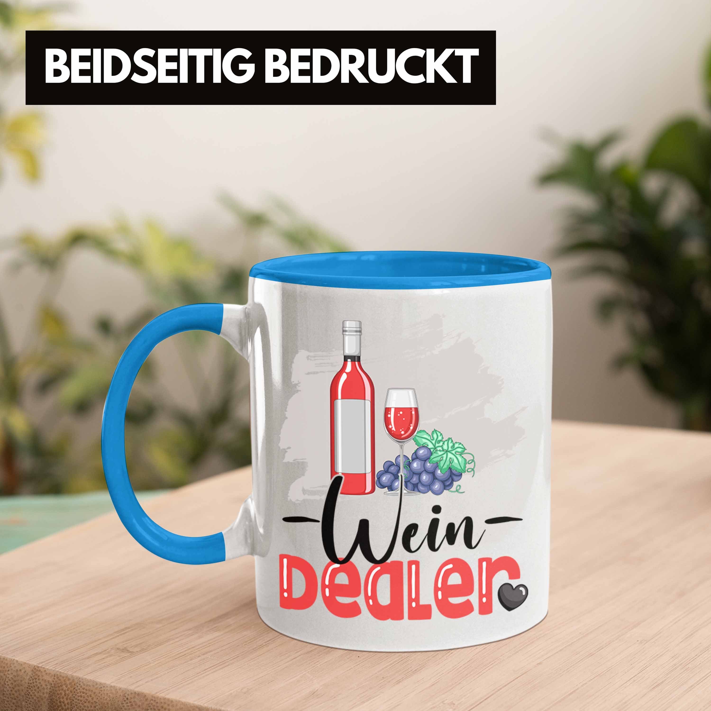 Tasse Tasse Trendation Geschen Blau Wein für Geschenk Spruch Weinverkäufer Geburtstag Dealer