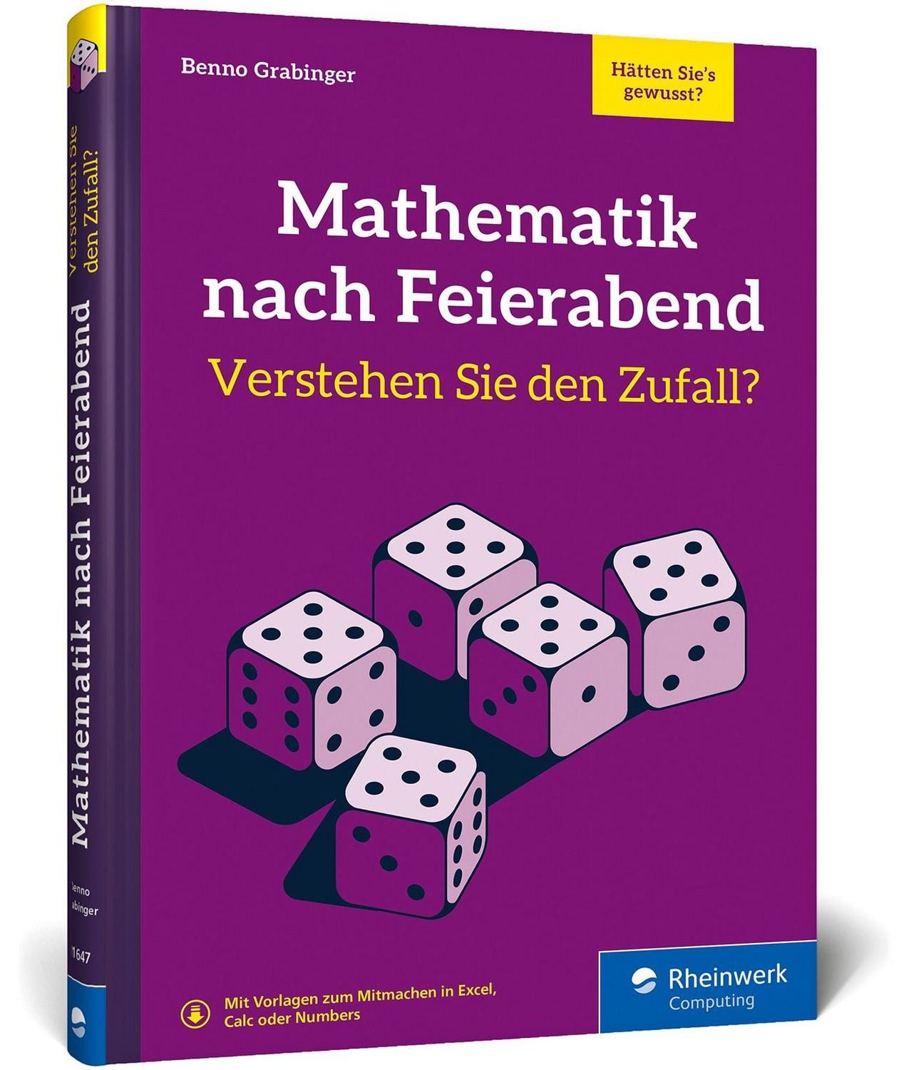 Mathematik nach Feierabend – Verstehen Sie den Zufall? / Benno Grabinger
