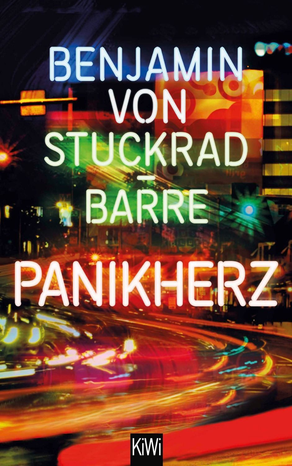 Panikherz / Benjamin von Stuckrad-Barre