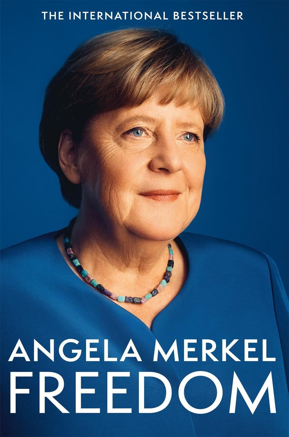 Freedom / Angela Merkel