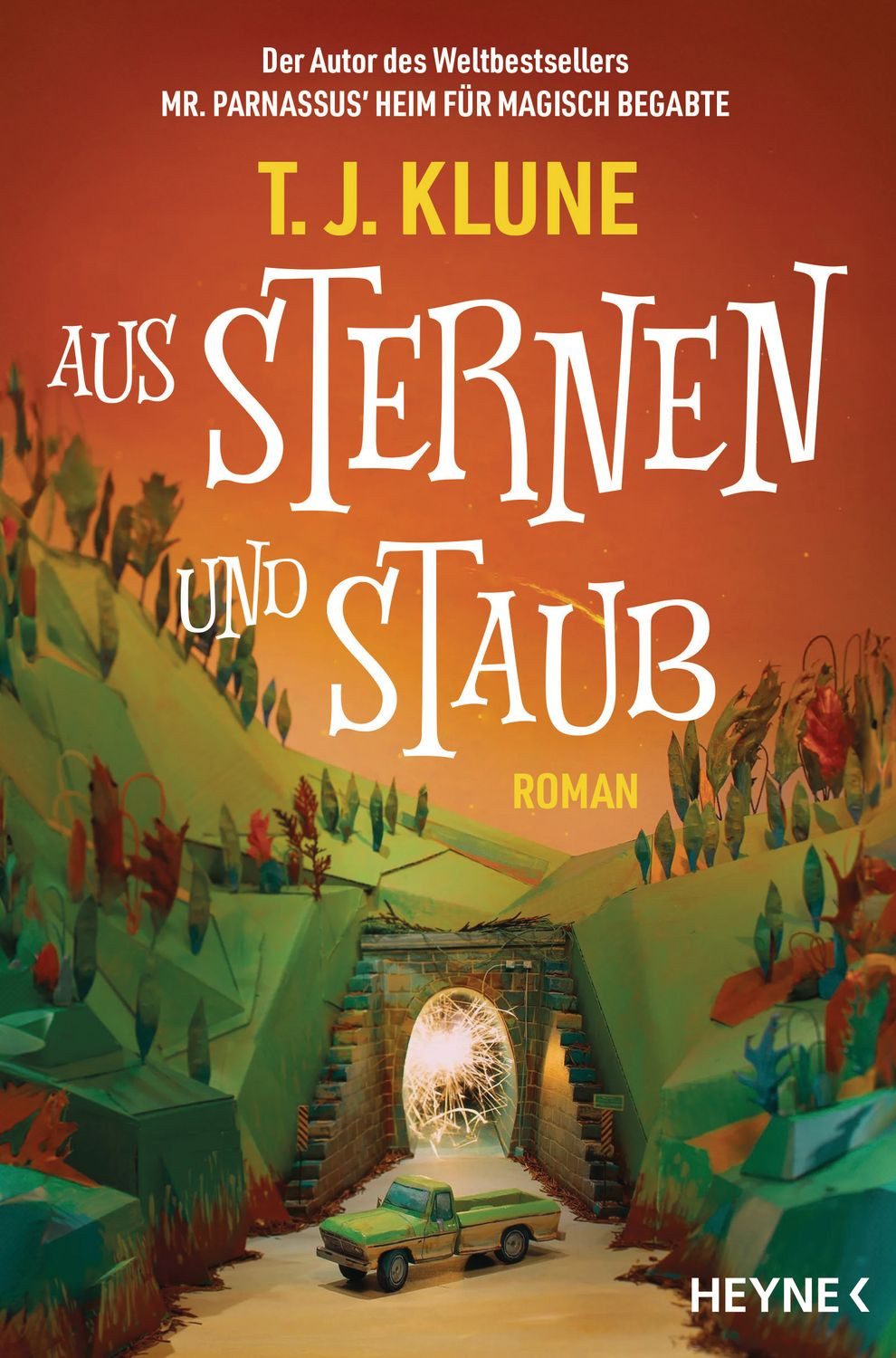 Aus Sternen und Staub / T. J. Klune, Roman
