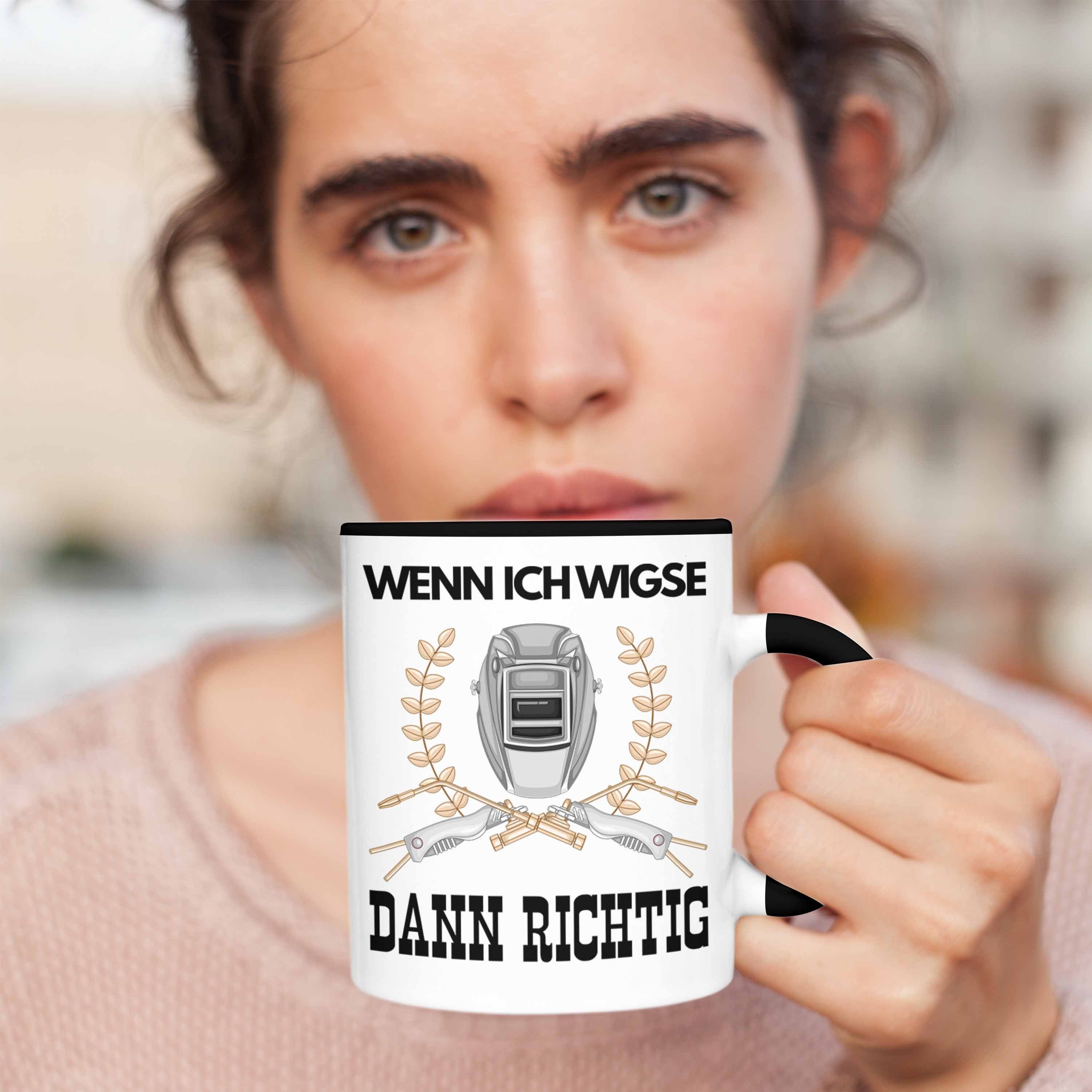 Metallbau Schweißer für Lustig Geschenk Männer Trendation Schweißen Tasse Schwarz Sprüche Tasse