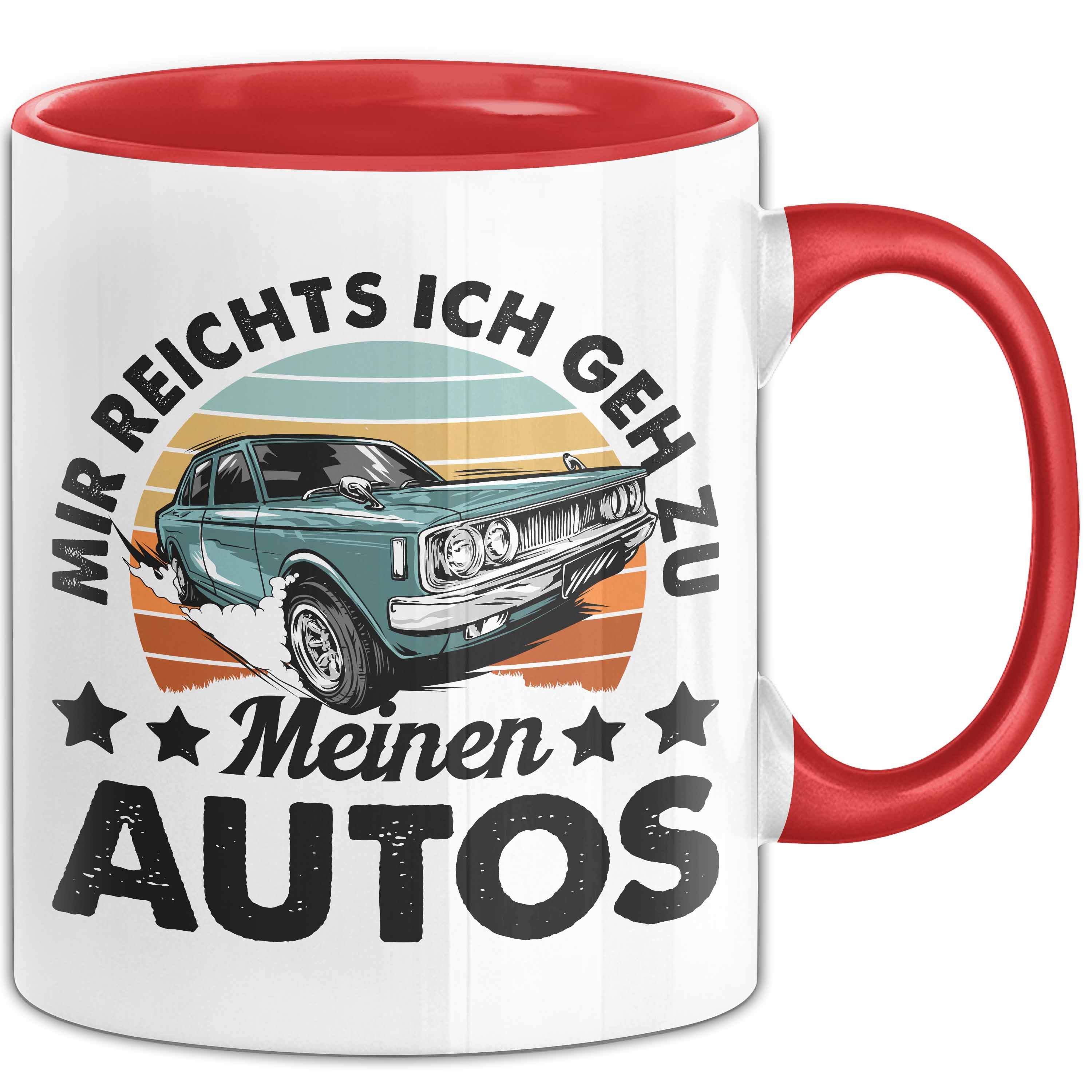 Trendation Tasse Autosammler Tasse Geschenk Mir Reichts Ich Geh Zu Meinen Autos Oldtime