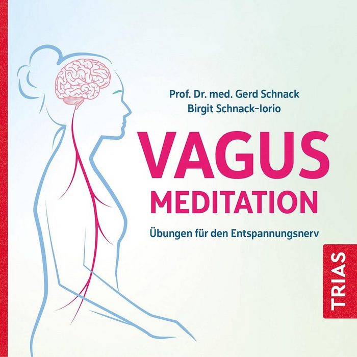 Trias Hörspiel Vagus-Meditation