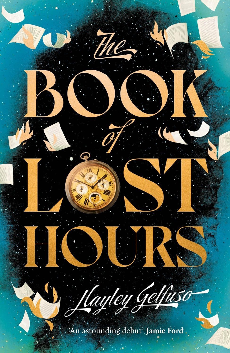 The Book of Lost Hours / Hayley Gelfuso