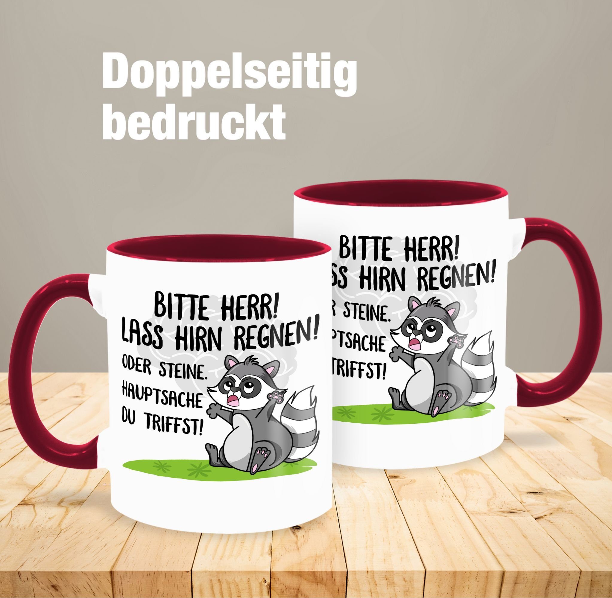 Keramik, regnen, Sprüche es Shirtracer Bordeauxrot 3 Herr Hirn Lass Statement Bitte Tasse