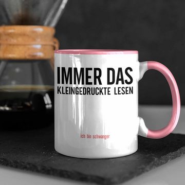 Trendation Tasse Trendation - Schwangerschaftsverkündung Tasse Immer Das Kleingedruckte Lesen Schwangerschaft Verkünden Ideen Du Wirst Oma Werdende Mama Becher