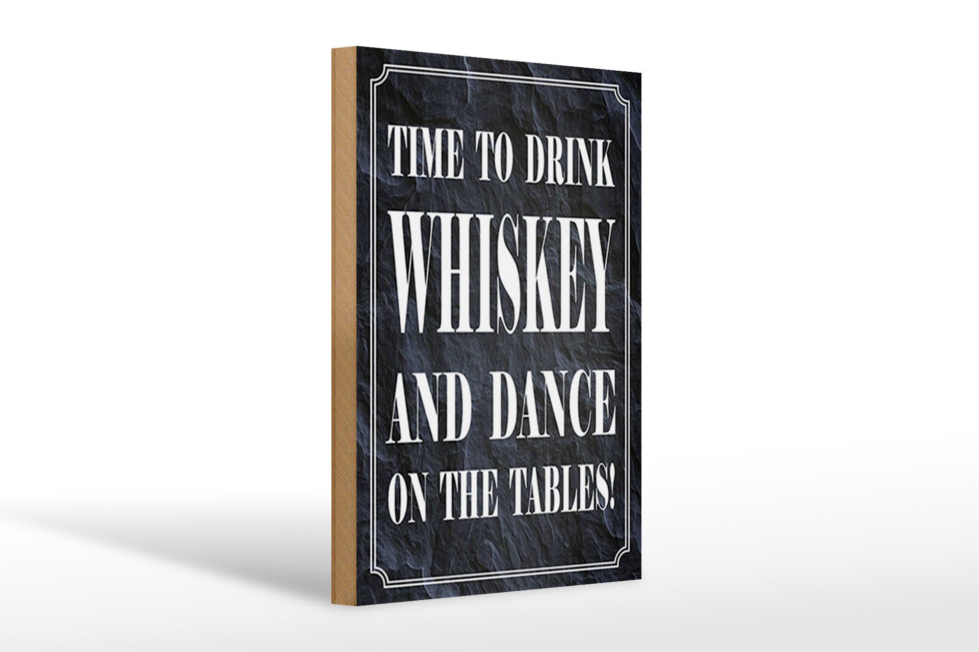 Holzbild Spruch 20x30cm timedrink whiskey and dance