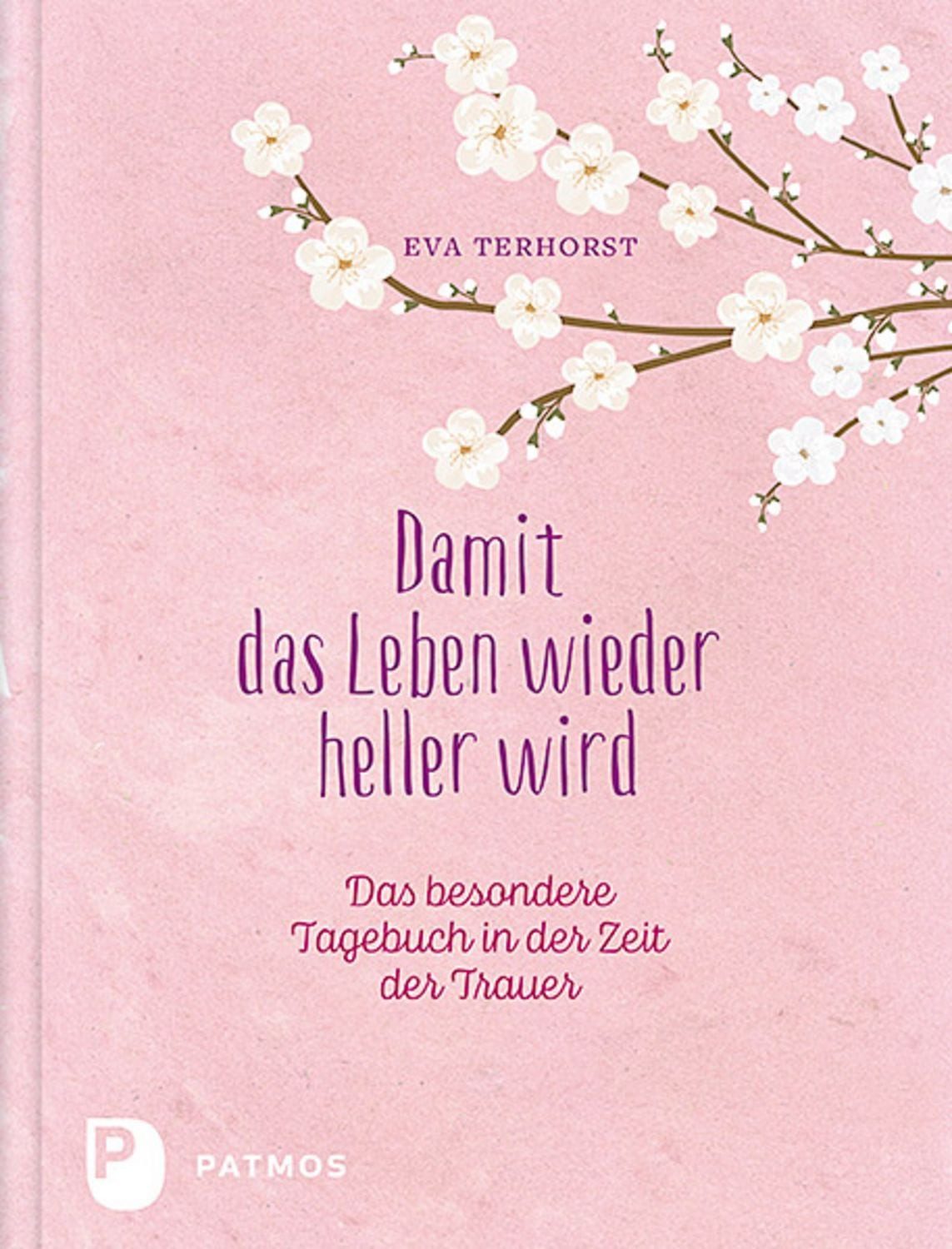Damit das Leben wieder heller wird / Eva Terhorst