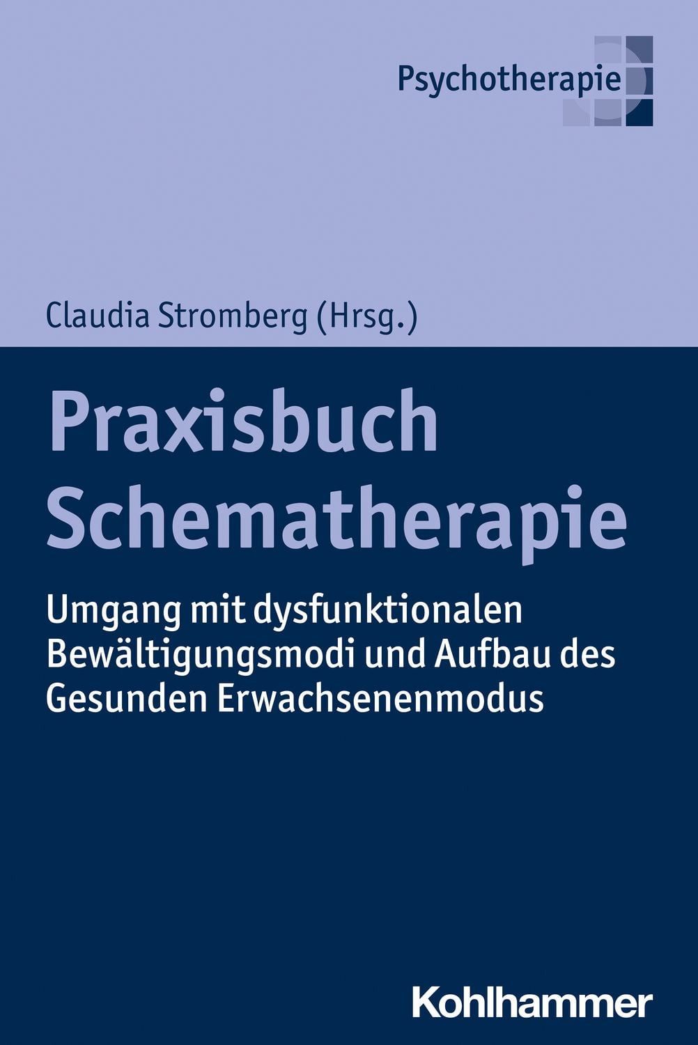 Praxisbuch Schematherapie / diverse