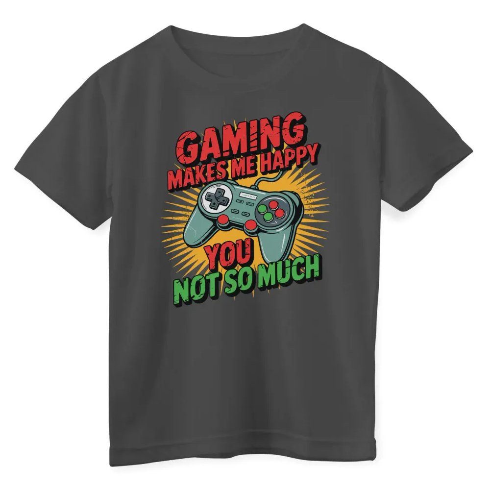 Hybris T-Shirt Gaming Makes ME Happy - You Not SO Much Kids Tee