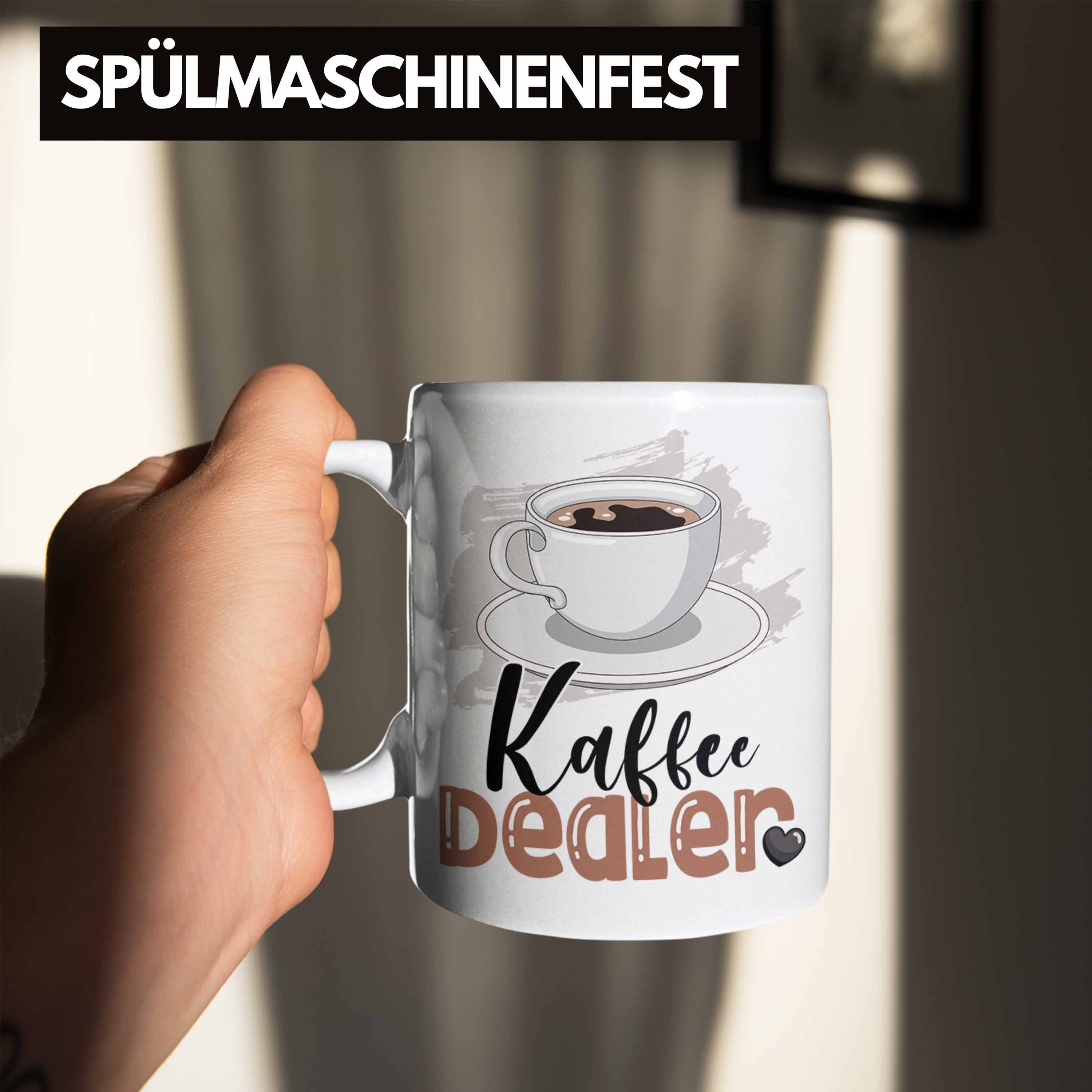 Trendation Tasse für Geschenk Weiss Spruch Tasse Geburtstag Dealer Barista Kaffee Geschenkide