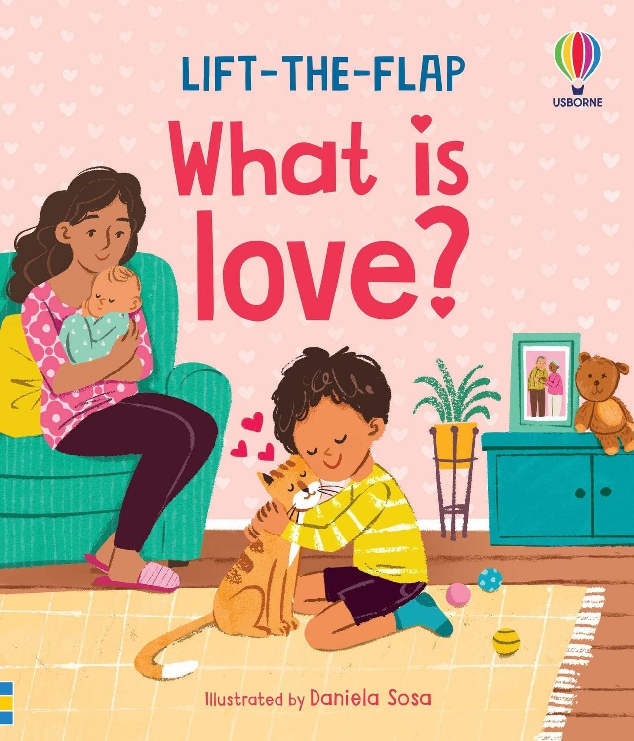Very First Questions & Answers: What is love? / Katie Daynes