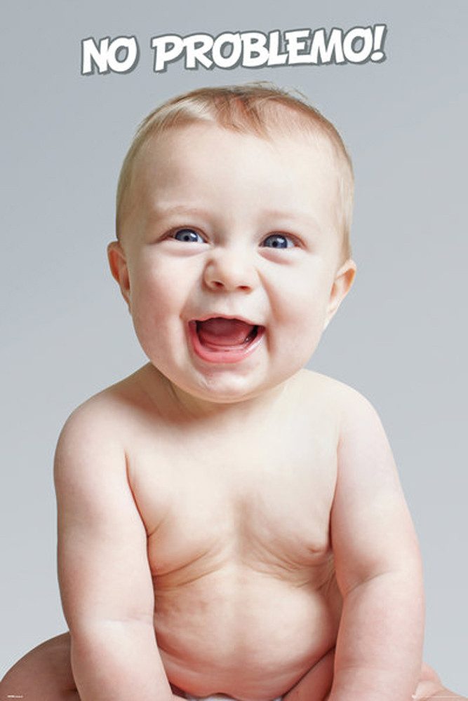 Poster Fun - Плакат - Baby No Problemo
