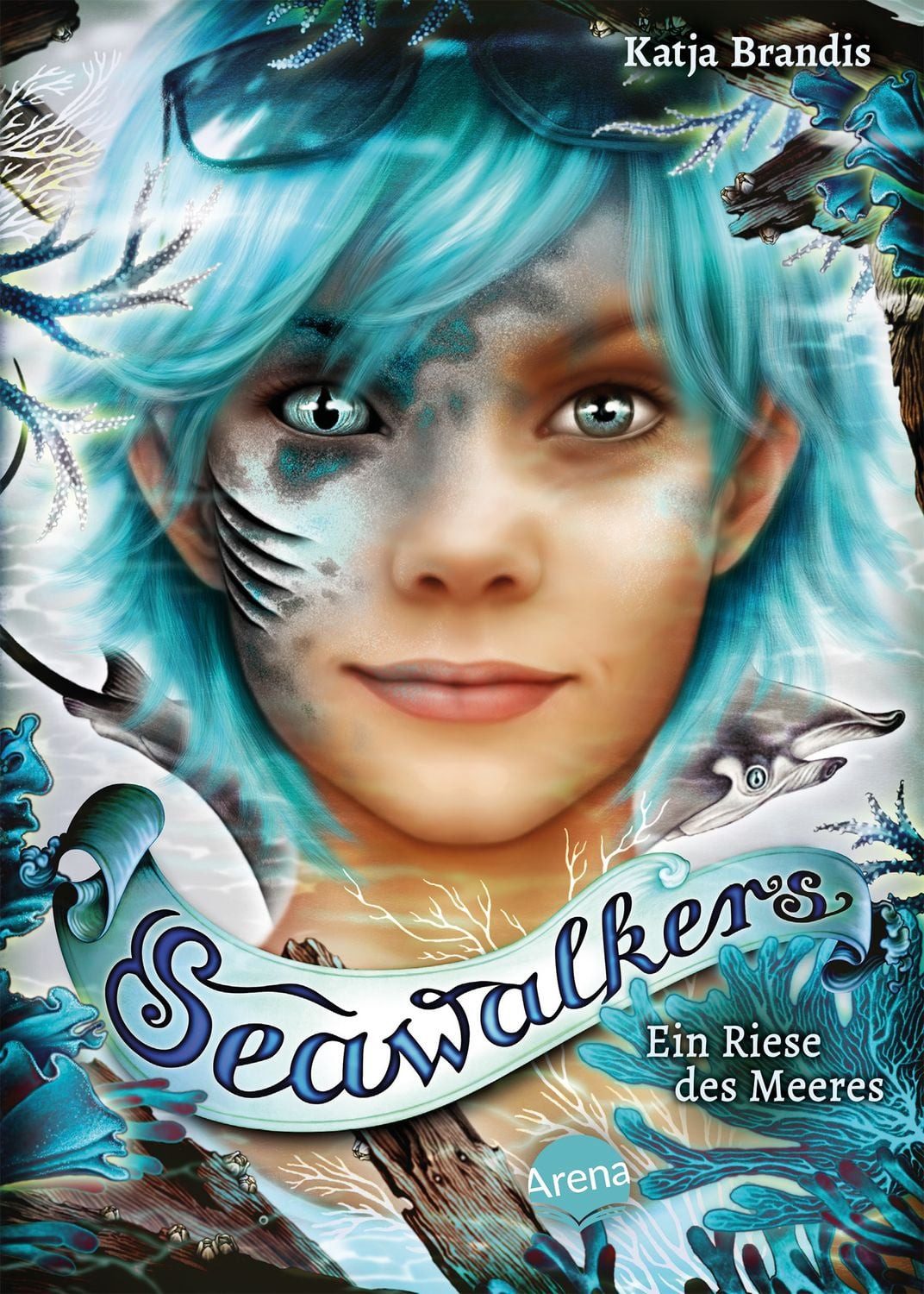 Seawalkers (4). Ein Riese des Meeres / Katja Brandis