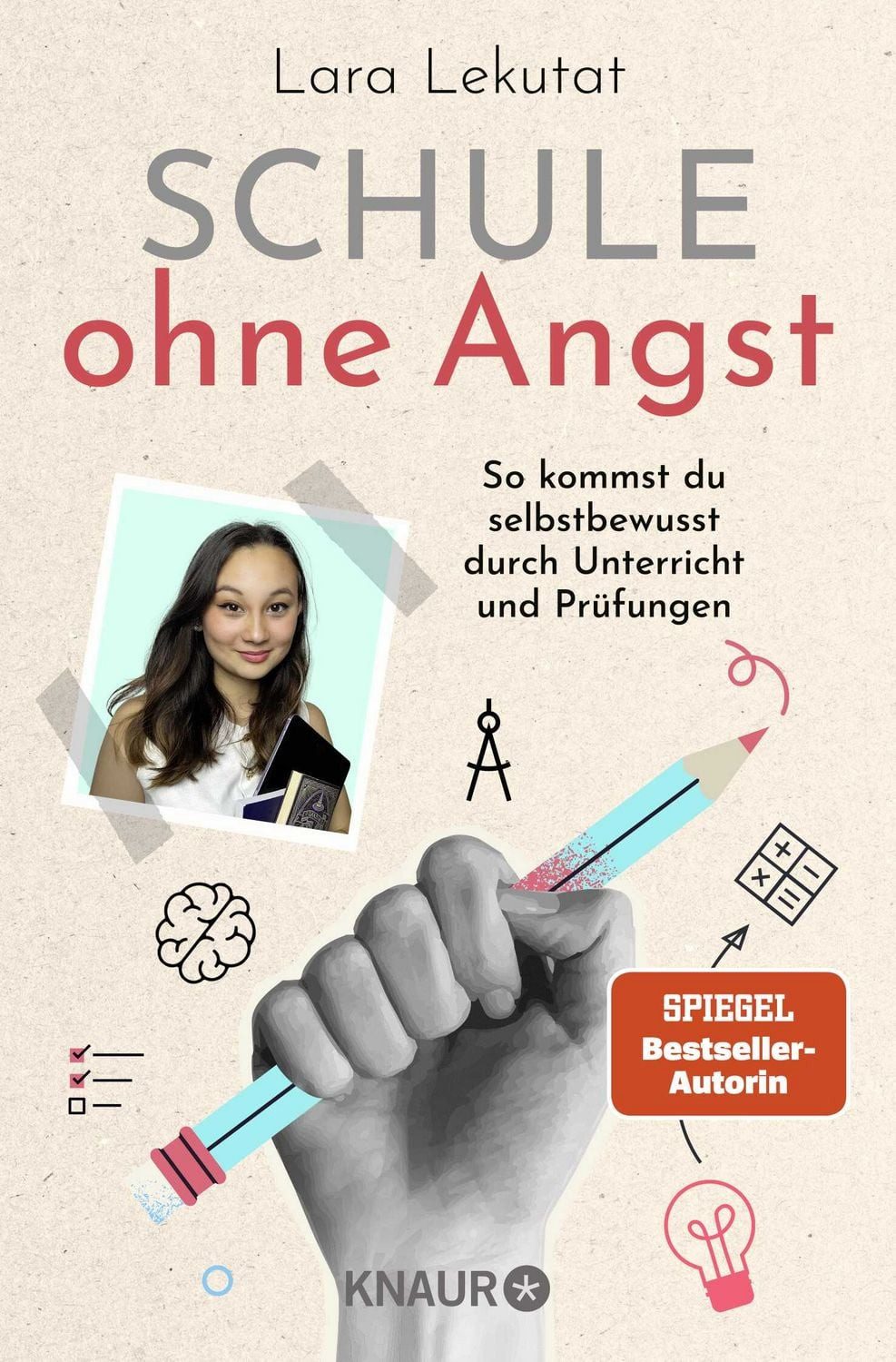 Schule ohne Angst / Lara Lekutat