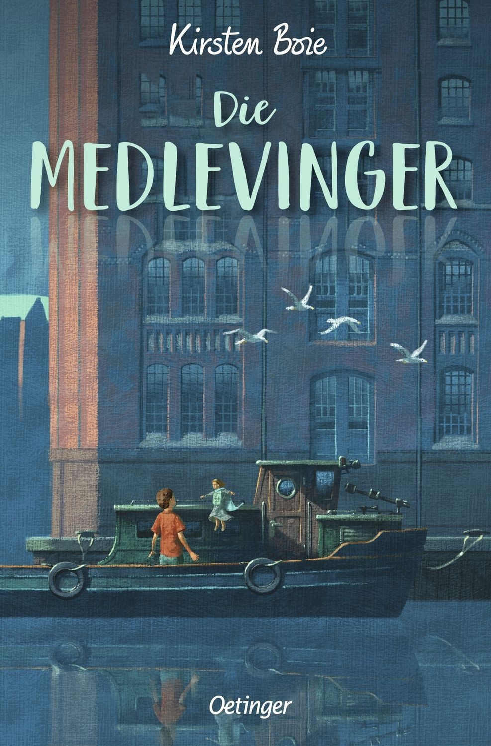 Die Medlevinger / Kirsten Boie