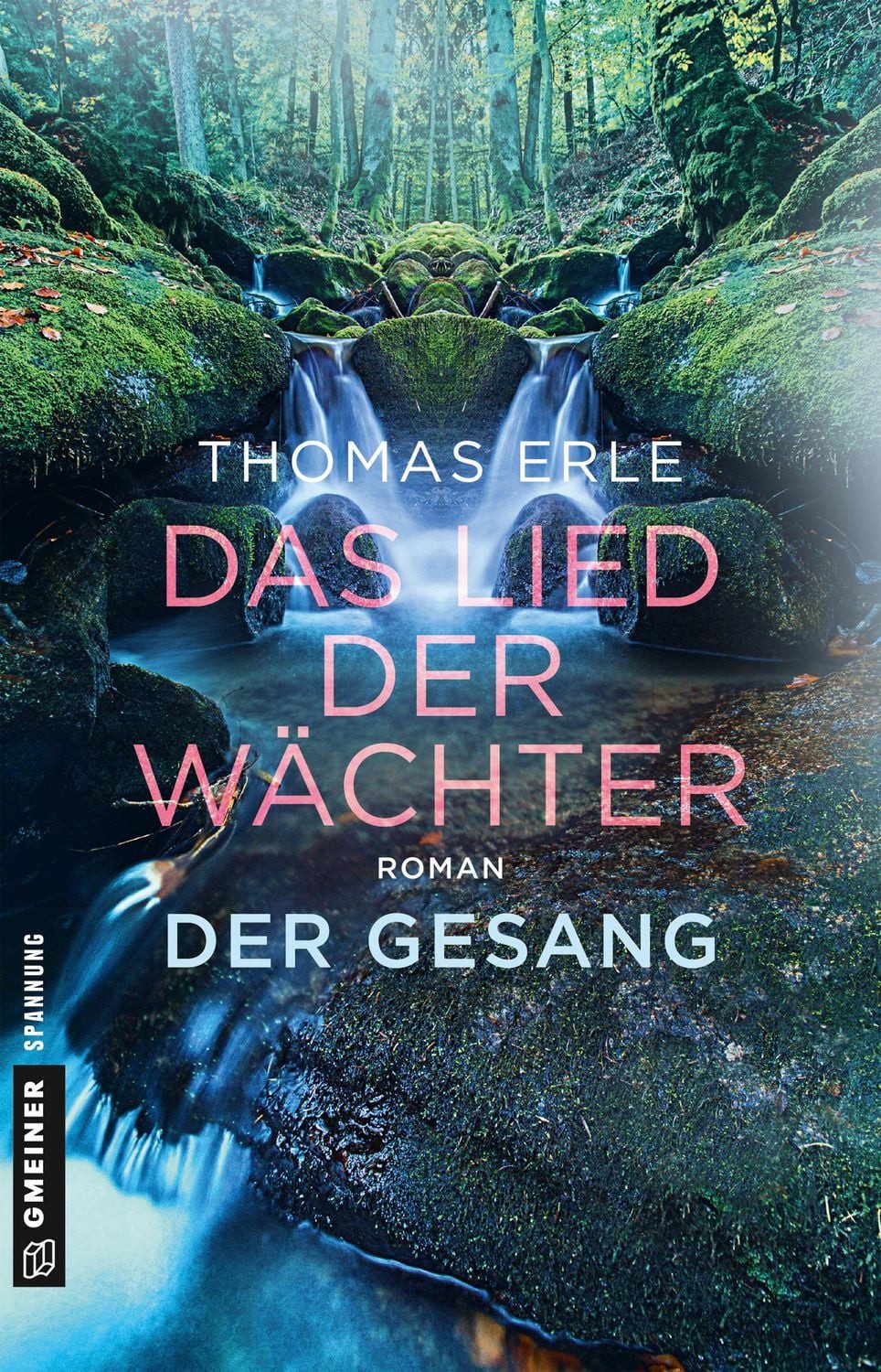Das Lied der Wächter - Der Gesang / Thomas Erle