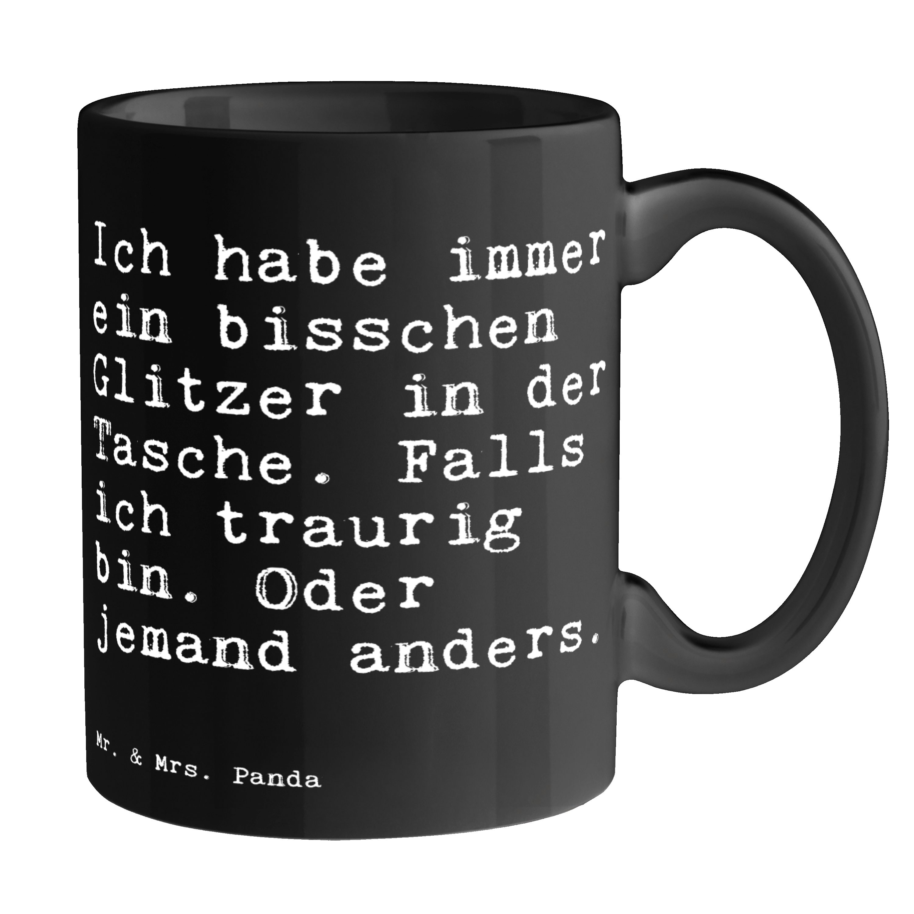 Mr. & Mrs. Panda Tasse »Ich habe immer ein... Schwarz Geschenk