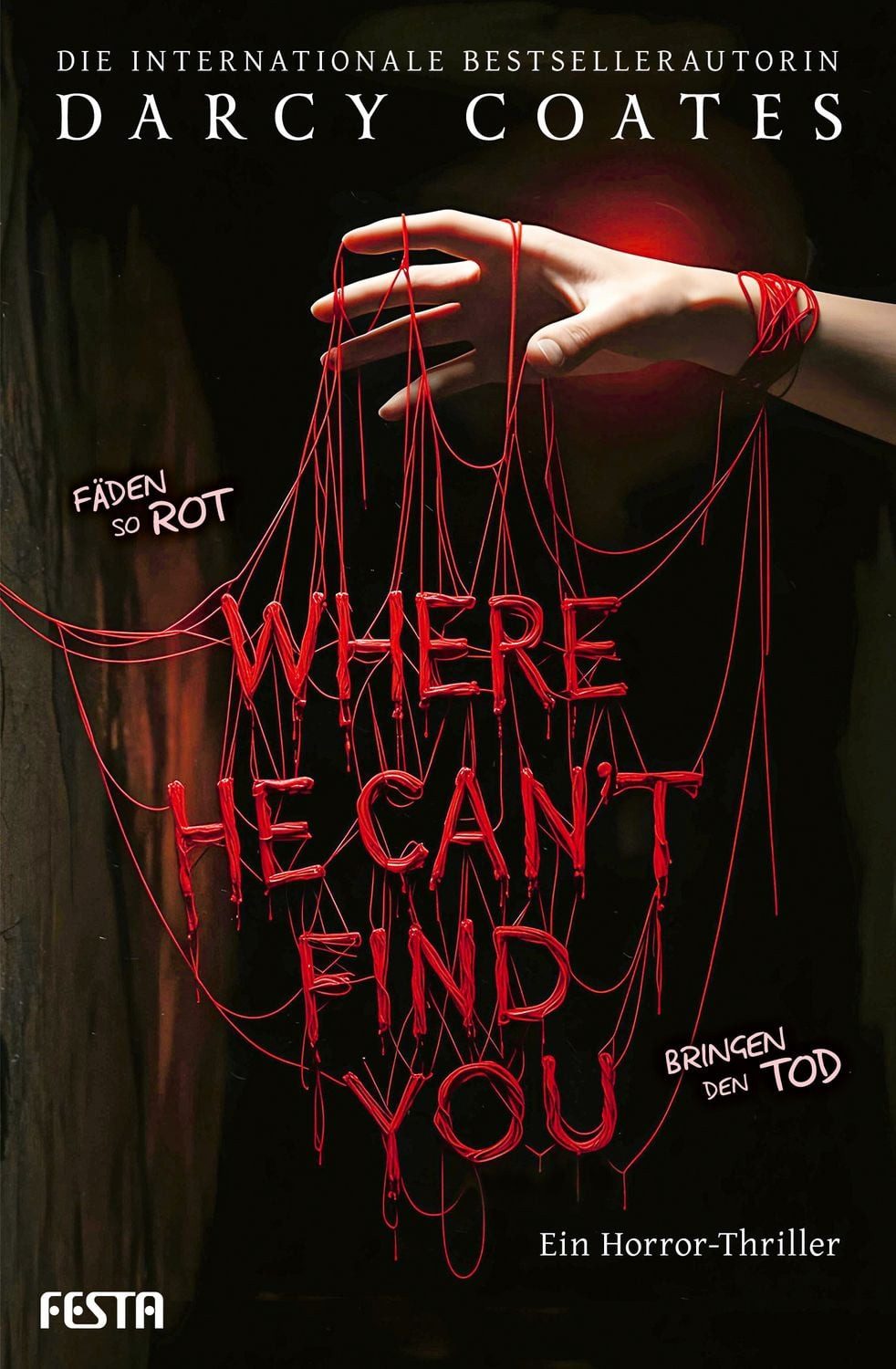 Where He Can't Find You / Darcy Coates