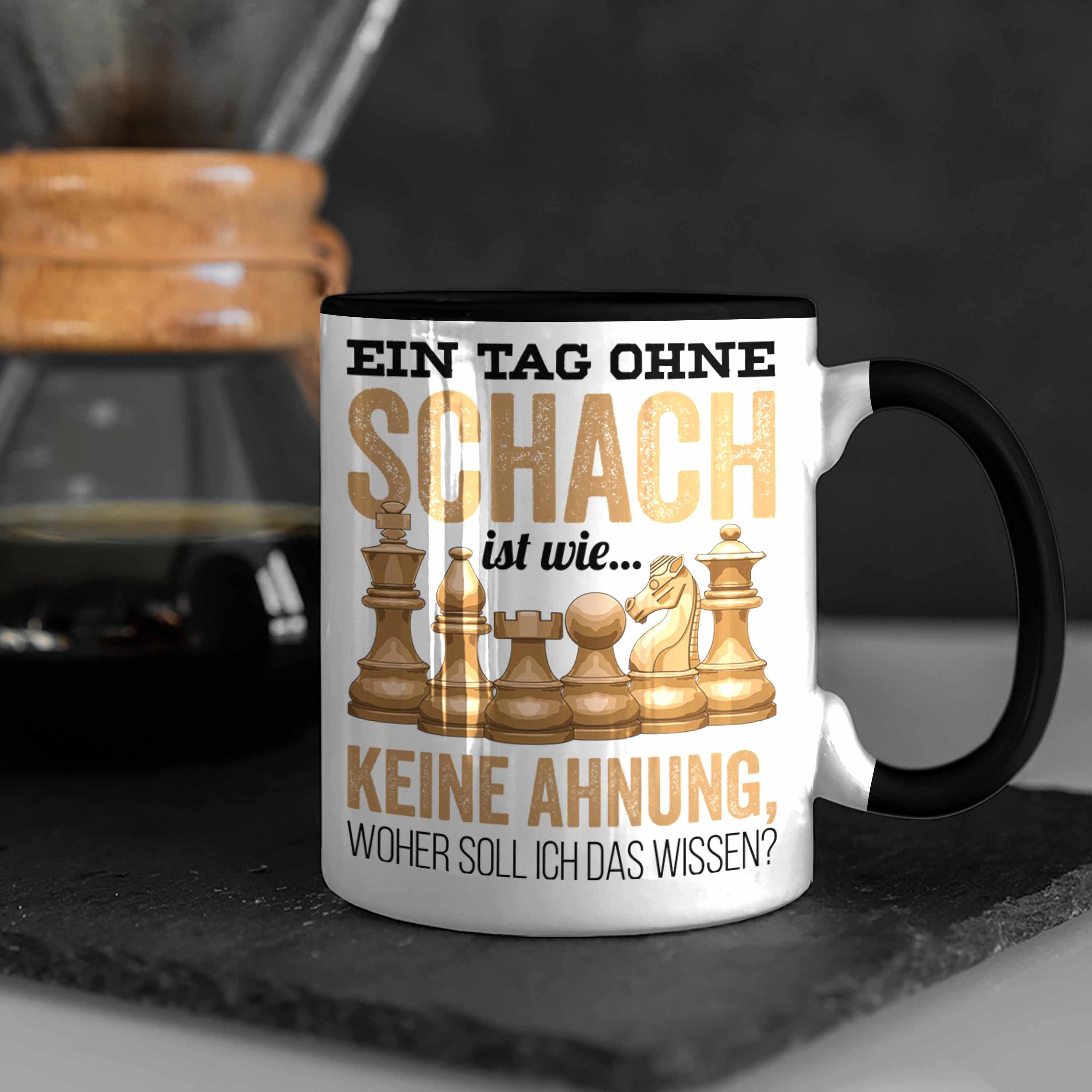 Trendation Tasse Schach Schach-Spieler Schach Keine Tag Geschenk Ist Tasse Schwarz für Ein - Ohne Profis Wie Grafik Ahnung Trendation Spruch Lustiger