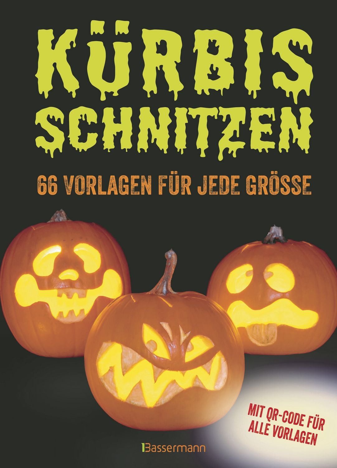 Kürbis schnitzen - 66 Vorlagen für jede Größe, mit QR-Code / Norbert Pautner