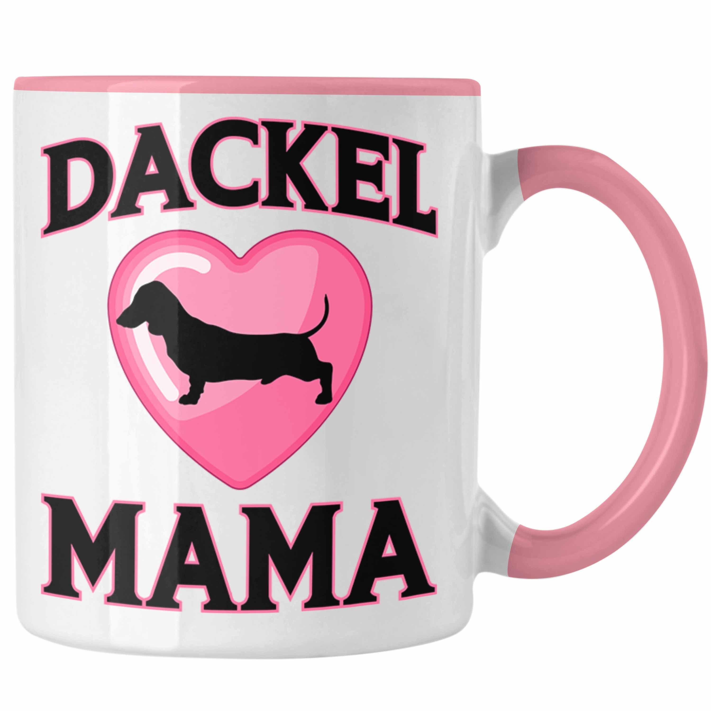 Trendation Tasse Trendation - Dackel Mama Tasse Geschenk Frauen Dackel-Besitzerin Rosa