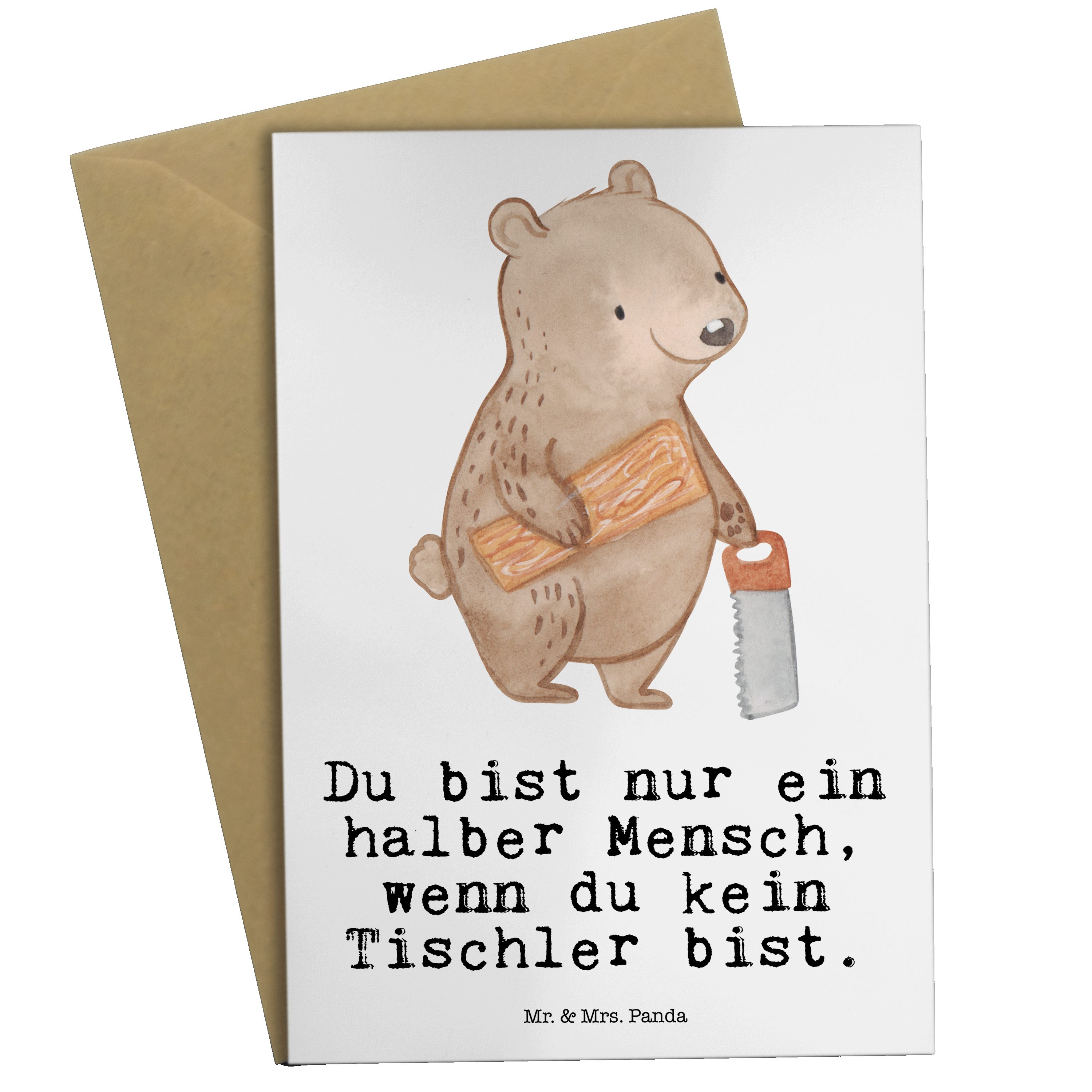 Mr. & Mrs. Panda Grußkarte Tischler mit Herz - Weiß - Geschenk, Abschied, Klappkarte, Geburtstag
