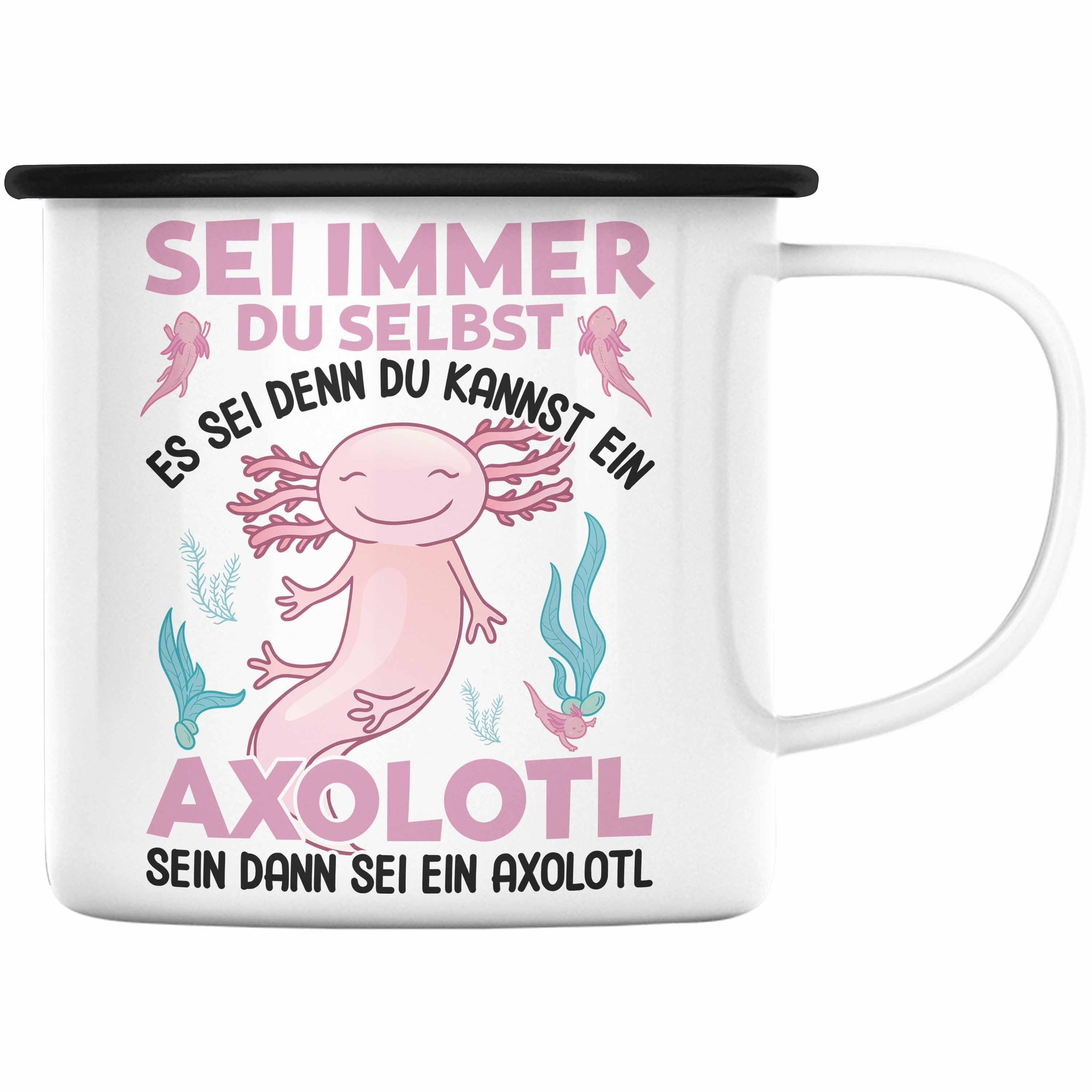 Geschenkidee Geschenk Sei - Trendation Immer Axolotl-Liebhaber Tasse Thermotasse Emaille Schwarz - Trendation Selbst Du Schwanzlurch Axolotl Lustig Haustier