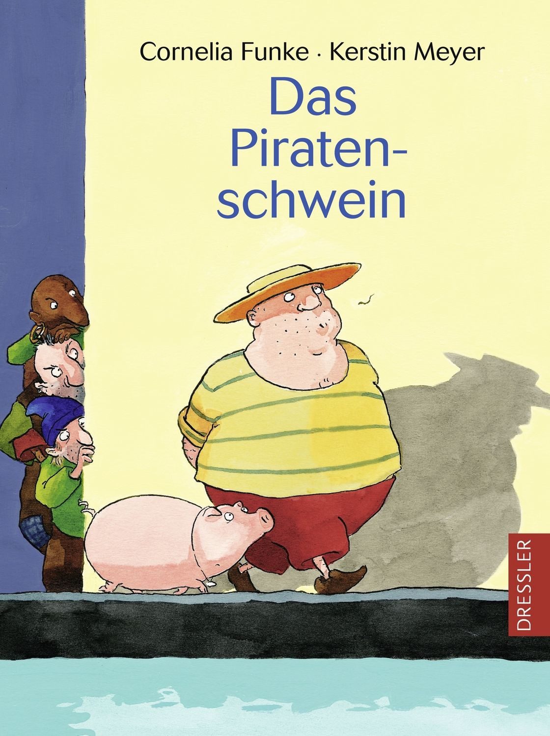 Das Piratenschwein / Cornelia Funke