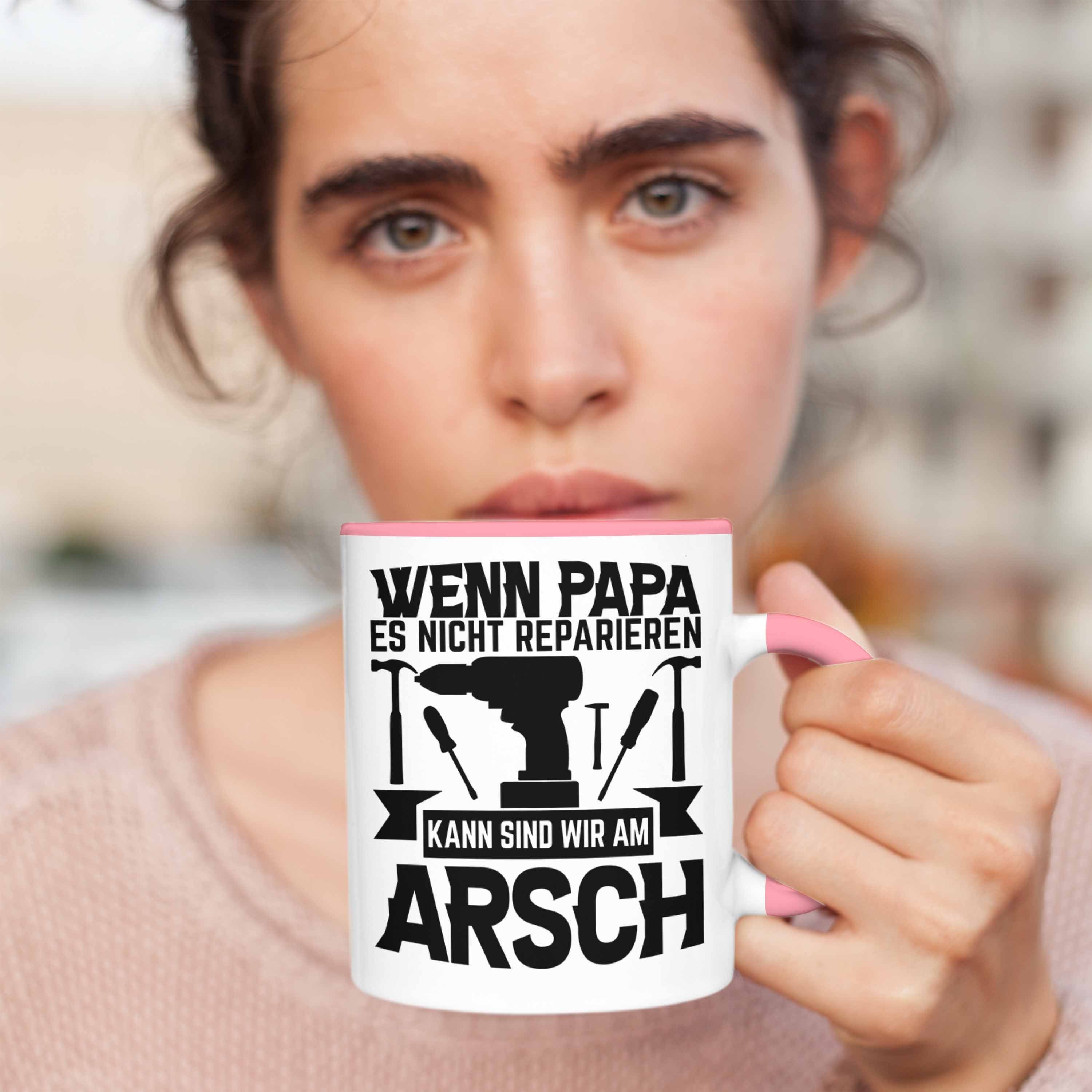 Rosa Wenn Tasse Kann Papa Nicht Reparieren Gesche Tasse Vatertag Trendation Geschenk Papa Es
