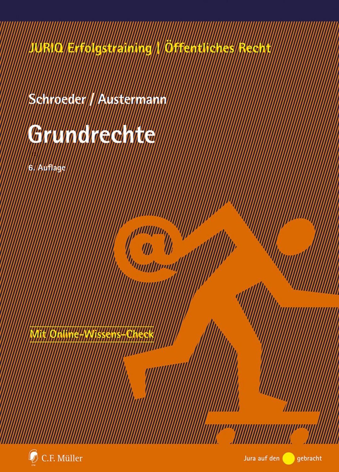 Grundrechte / Daniela Schroeder, Philipp Austermann