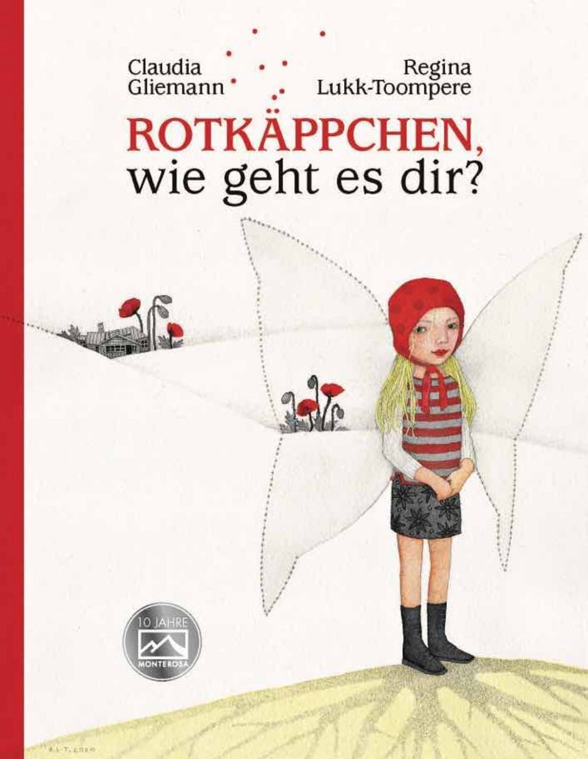 Rotkäppchen, wie geht es dir? / Claudia Gliemann