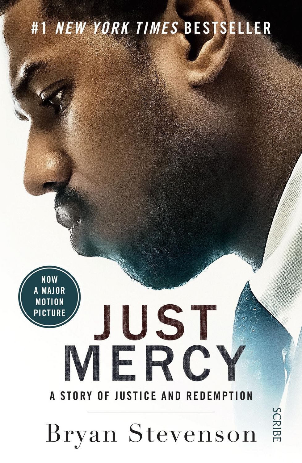 Just Mercy (Film Tie-In Edition) / Bryan Stevenson, A Story of Justice and Redemption