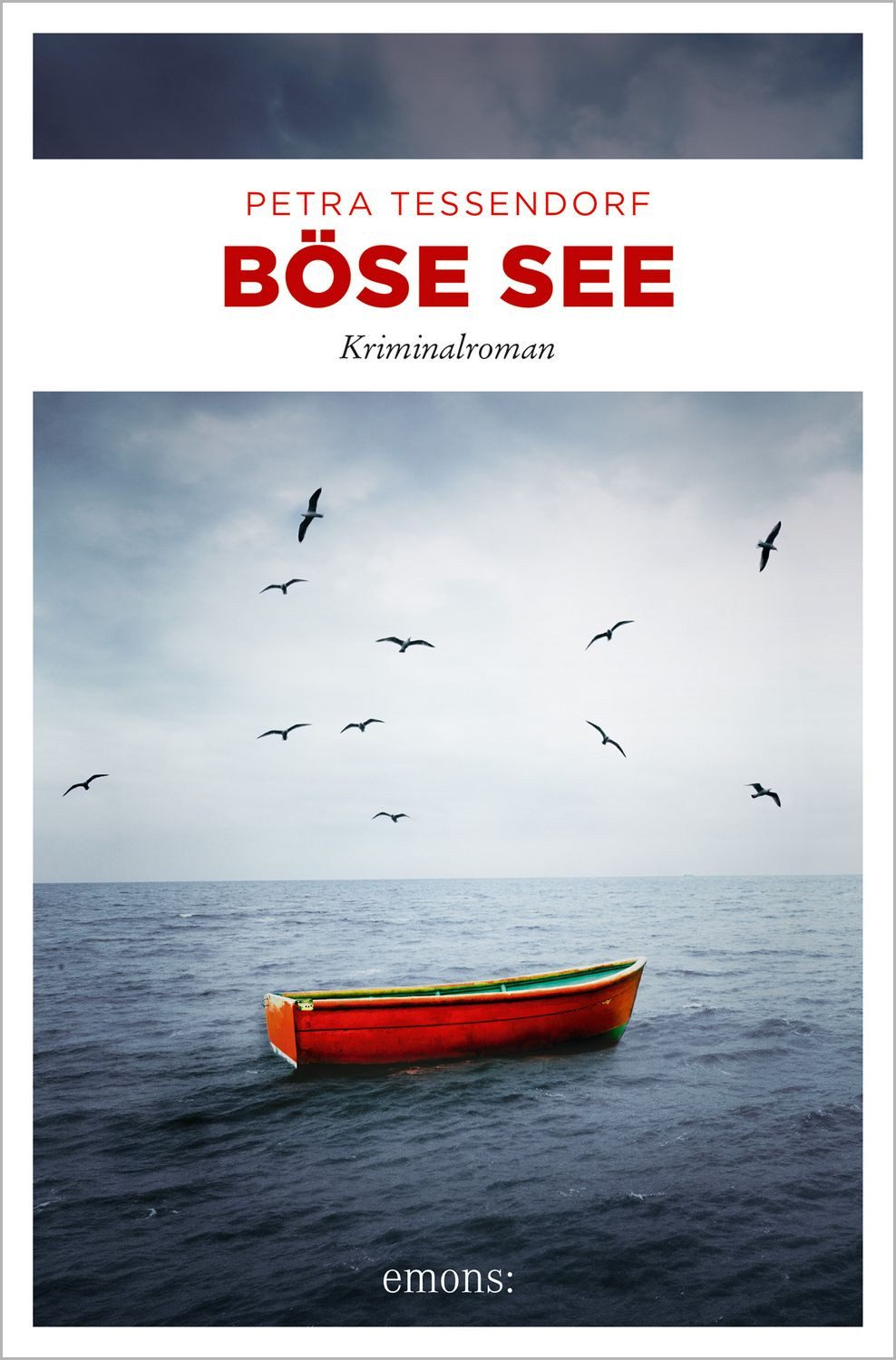 Böse See / Petra Tessendorf