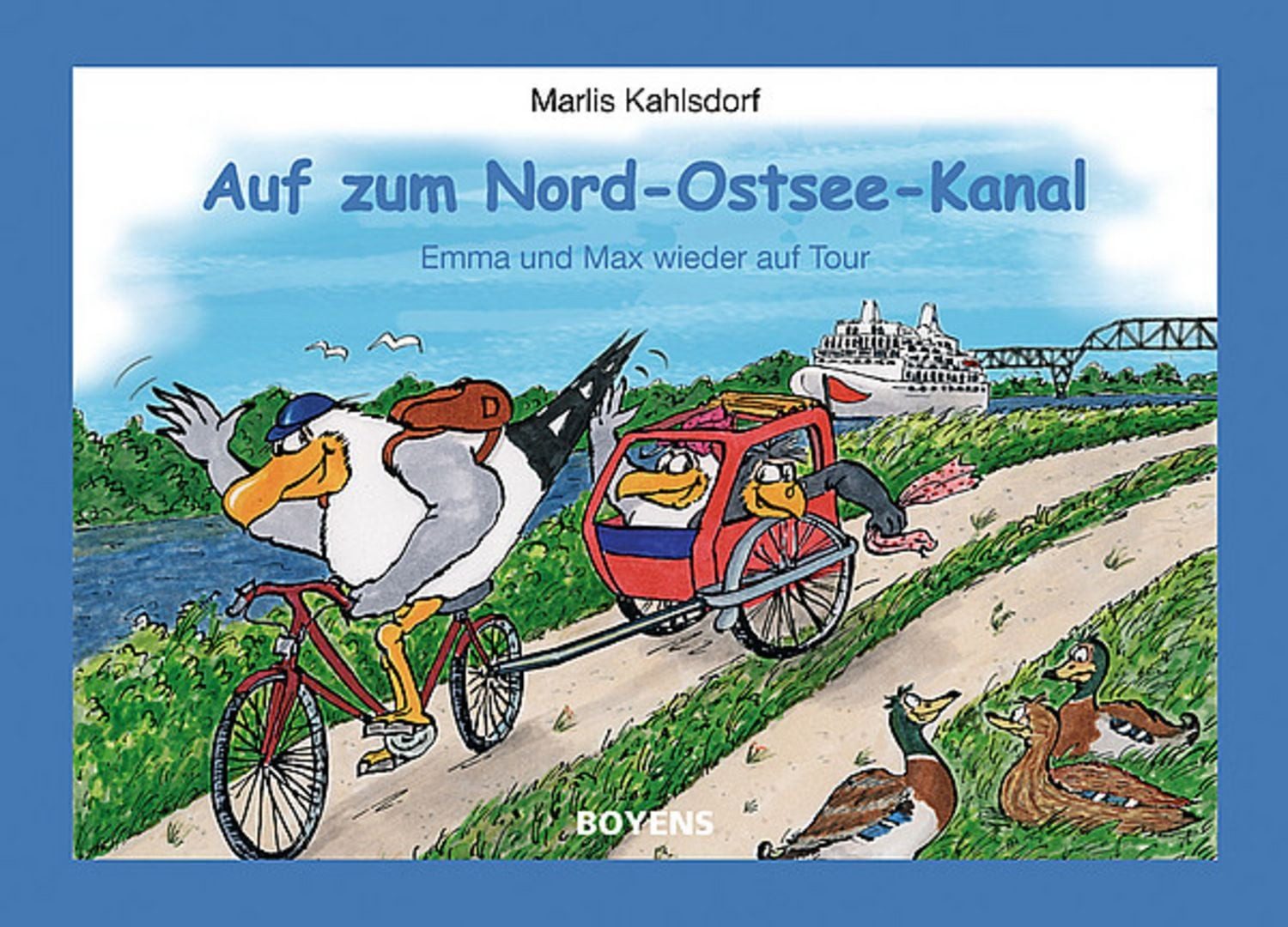 Auf zum Nord-Ostsee-Kanal / Marlis Kahlsdorf