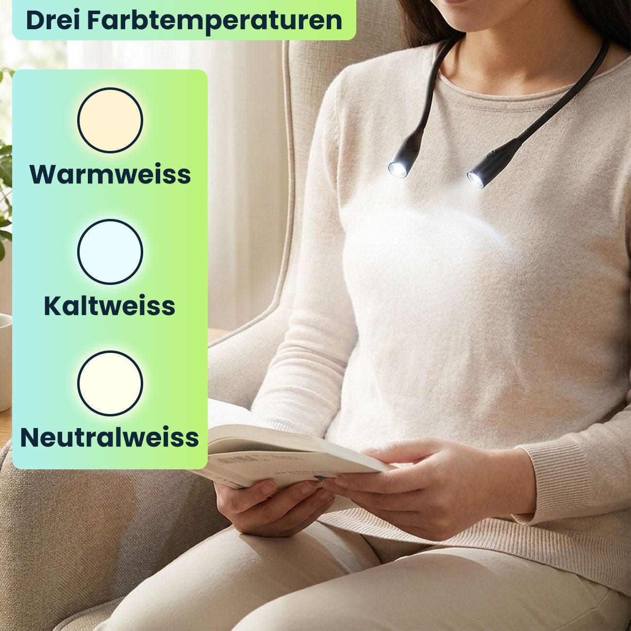 shop'n smile ideoon LED Leselampe LED Leseleuchte zum Umhängen Akku Leselampe 2W dimmbar 3 Farben, LED fest integriert, Wiederaufladbar/flexibler Schwanenhals/6 St. Leuchtdauer